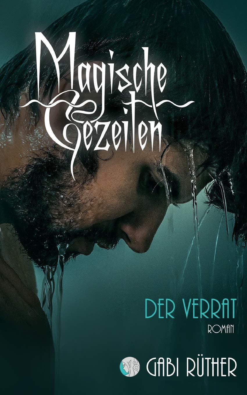 Magische Gezeiten - Der Verrat Contemporary literature