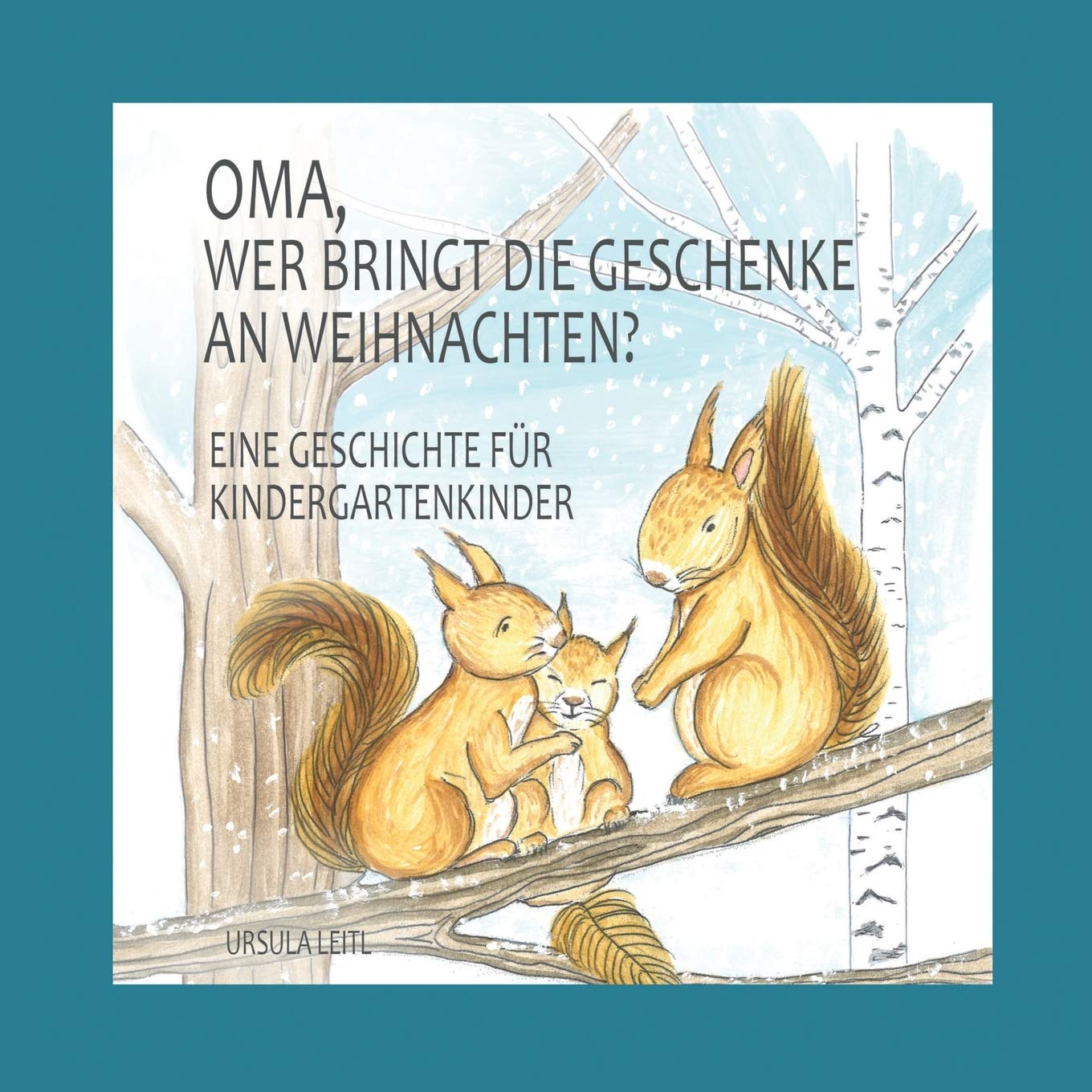 Oma, wer bringt die Geschenke an Weihnachten?: Eine Geschichte für Kindergartenkinder Contemporary literature