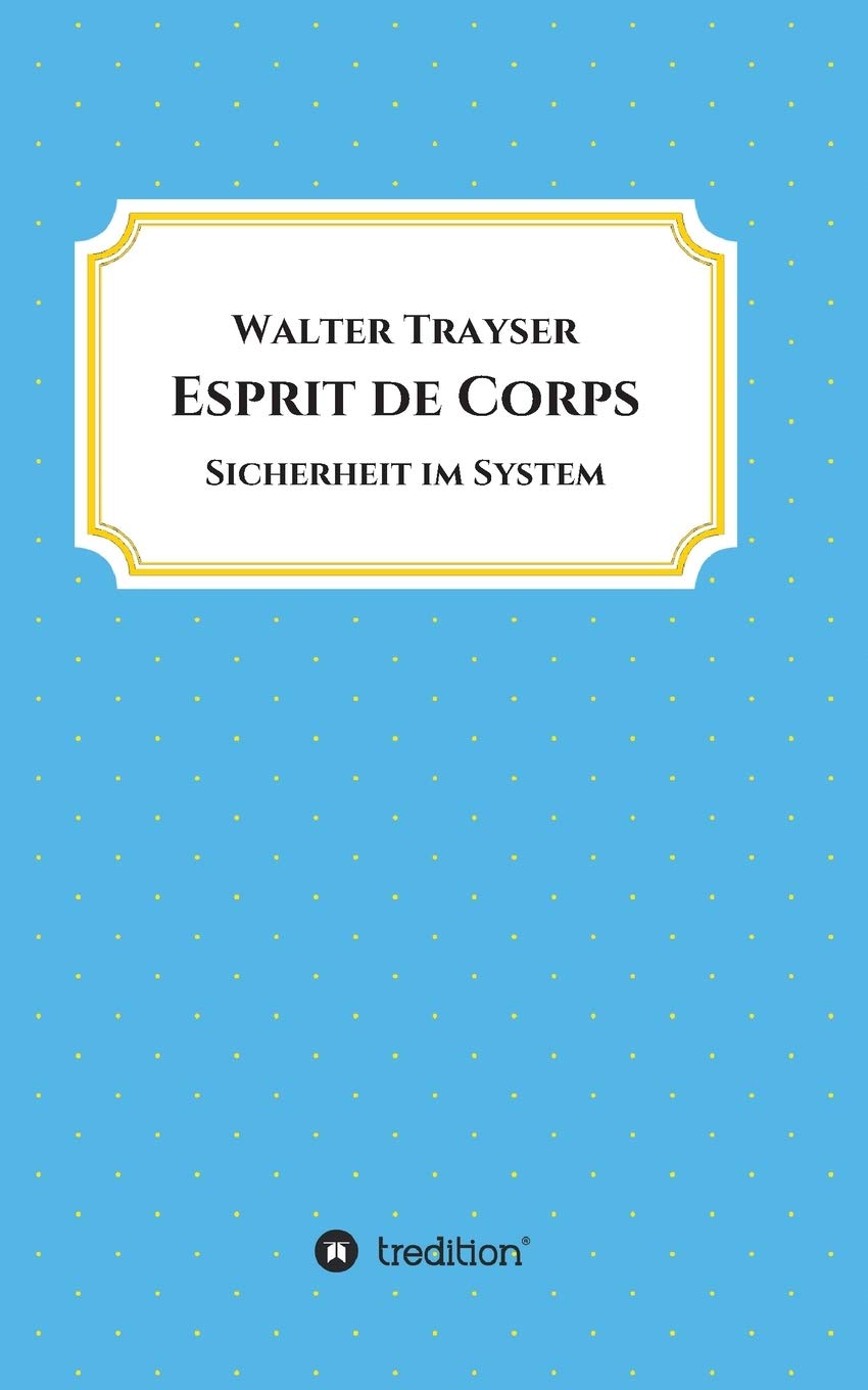 Esprit de Corps Contemporary literature