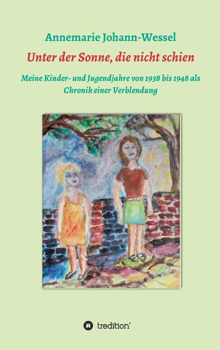 Unter der Sonne, die nicht schien Memories