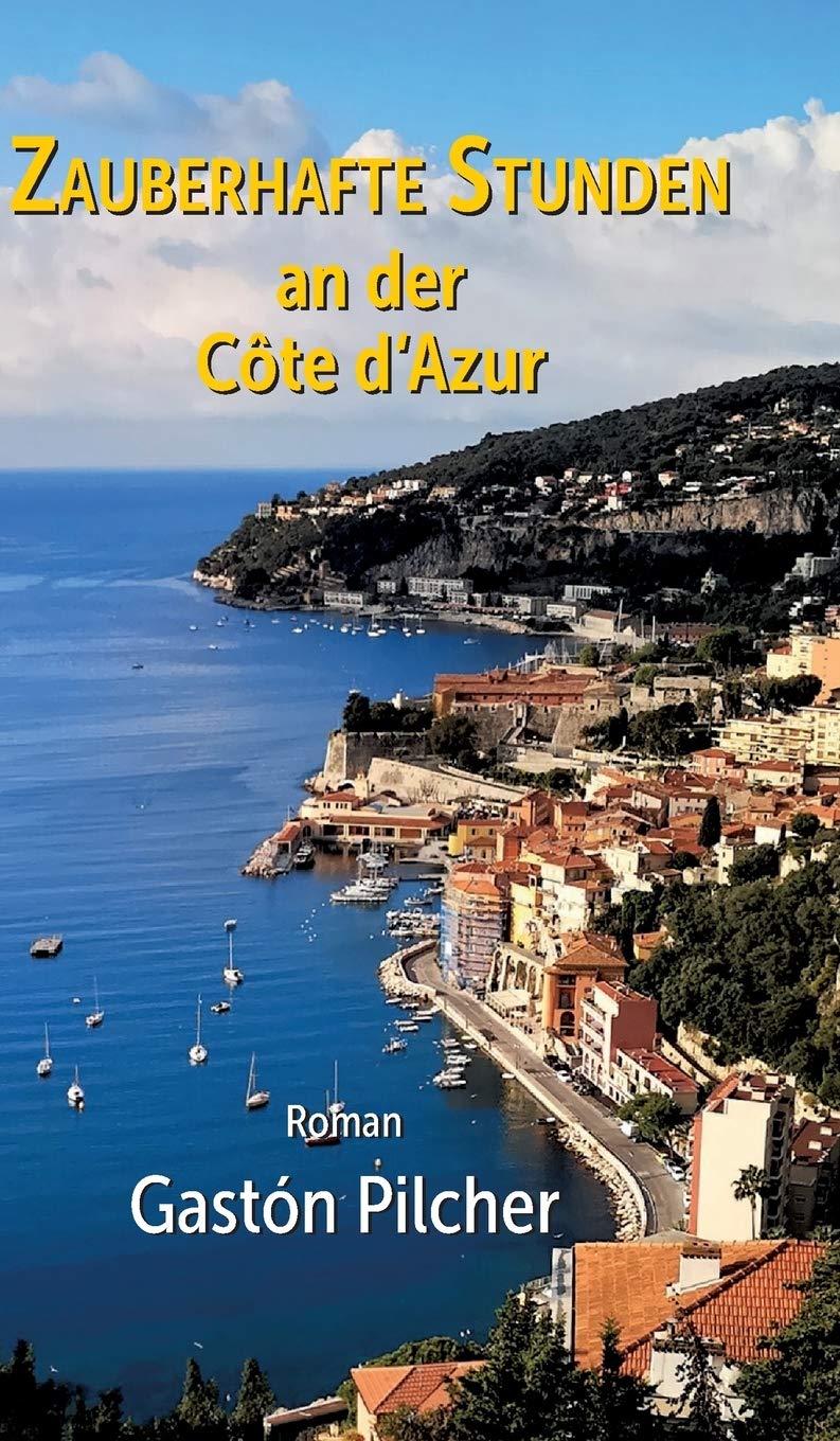 Zauberhafte Stunden an der Côte d'Azur Contemporary literature