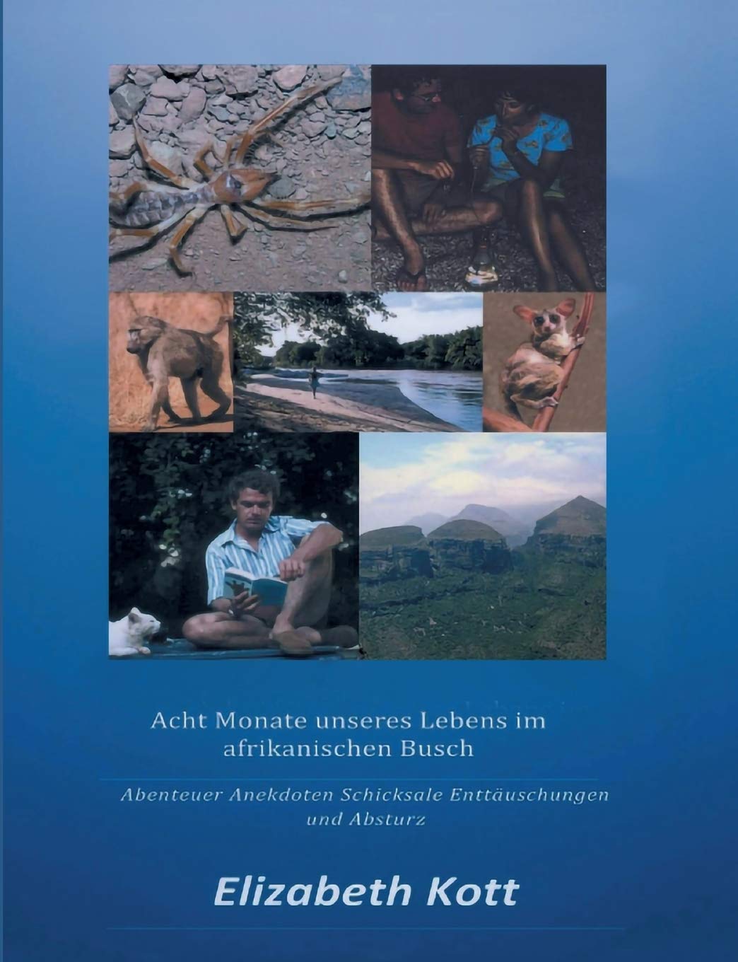 Acht Monate unseres Lebens im afrikanischen Busch Personalities