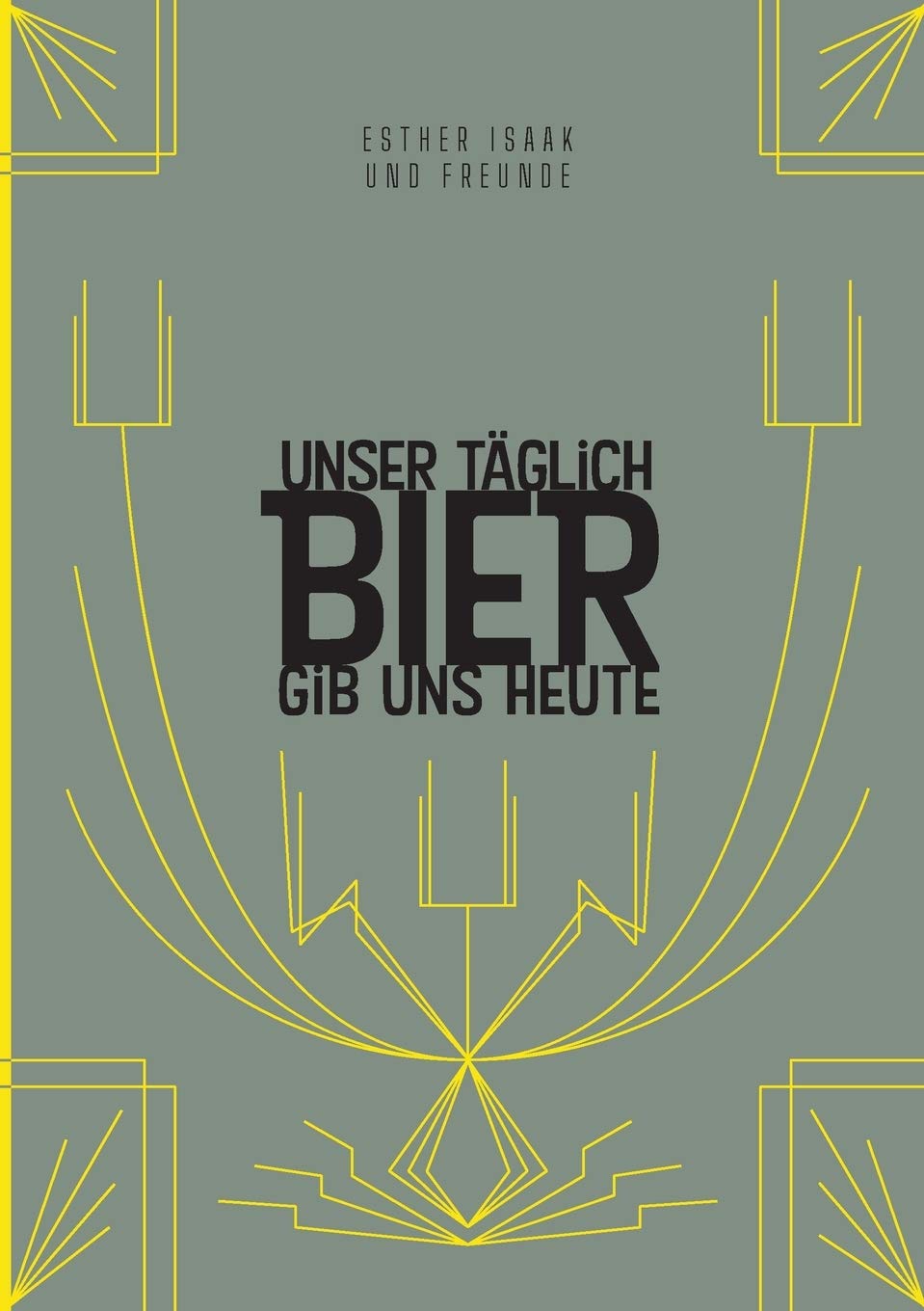 Unser täglich Bier gib uns heute Film, Art & Culture