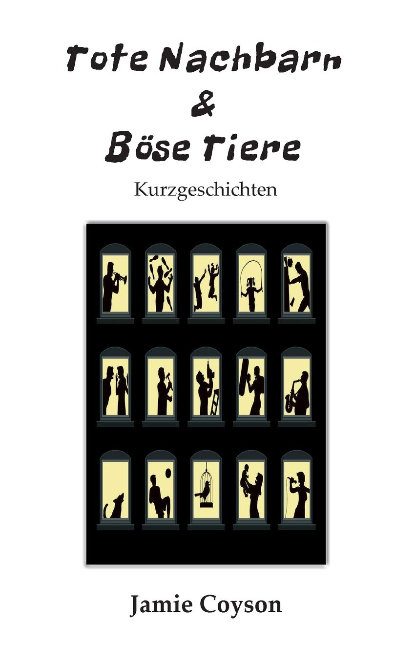 Tote Nachbarn & Böse Tiere: Kurzgeschichten Contemporary literature