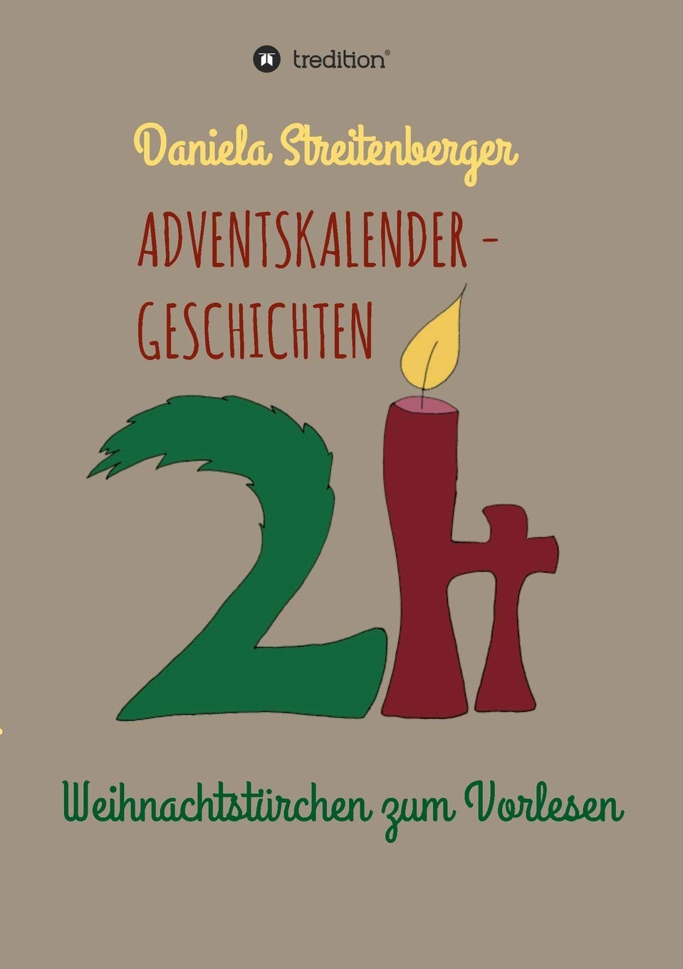Adventskalendergeschichten: 24 Weihnachtstürchen zum Vorlesen Contemporary literature