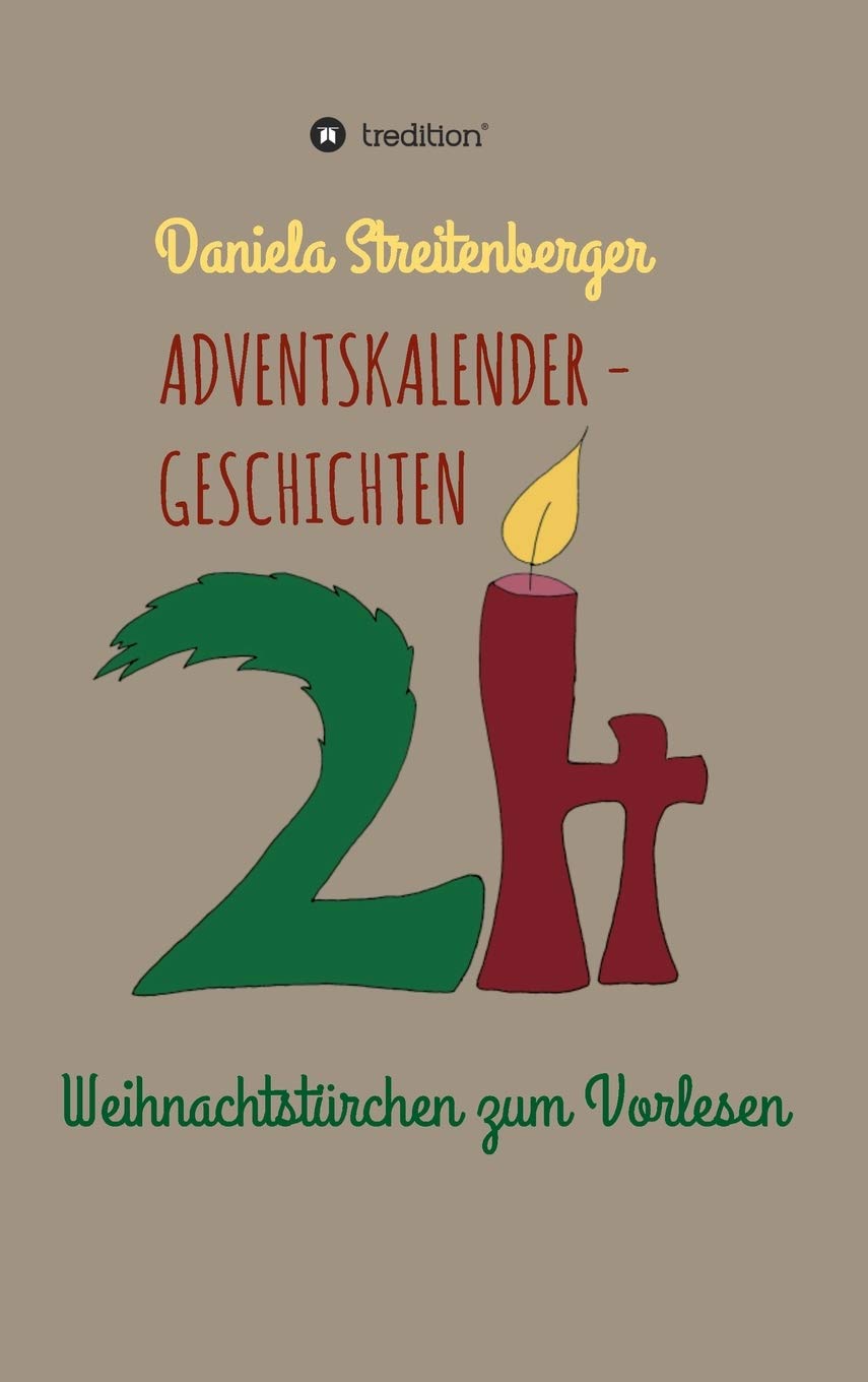 Adventskalendergeschichten: 24 Weihnachtstürchen zum Vorlesen Contemporary literature