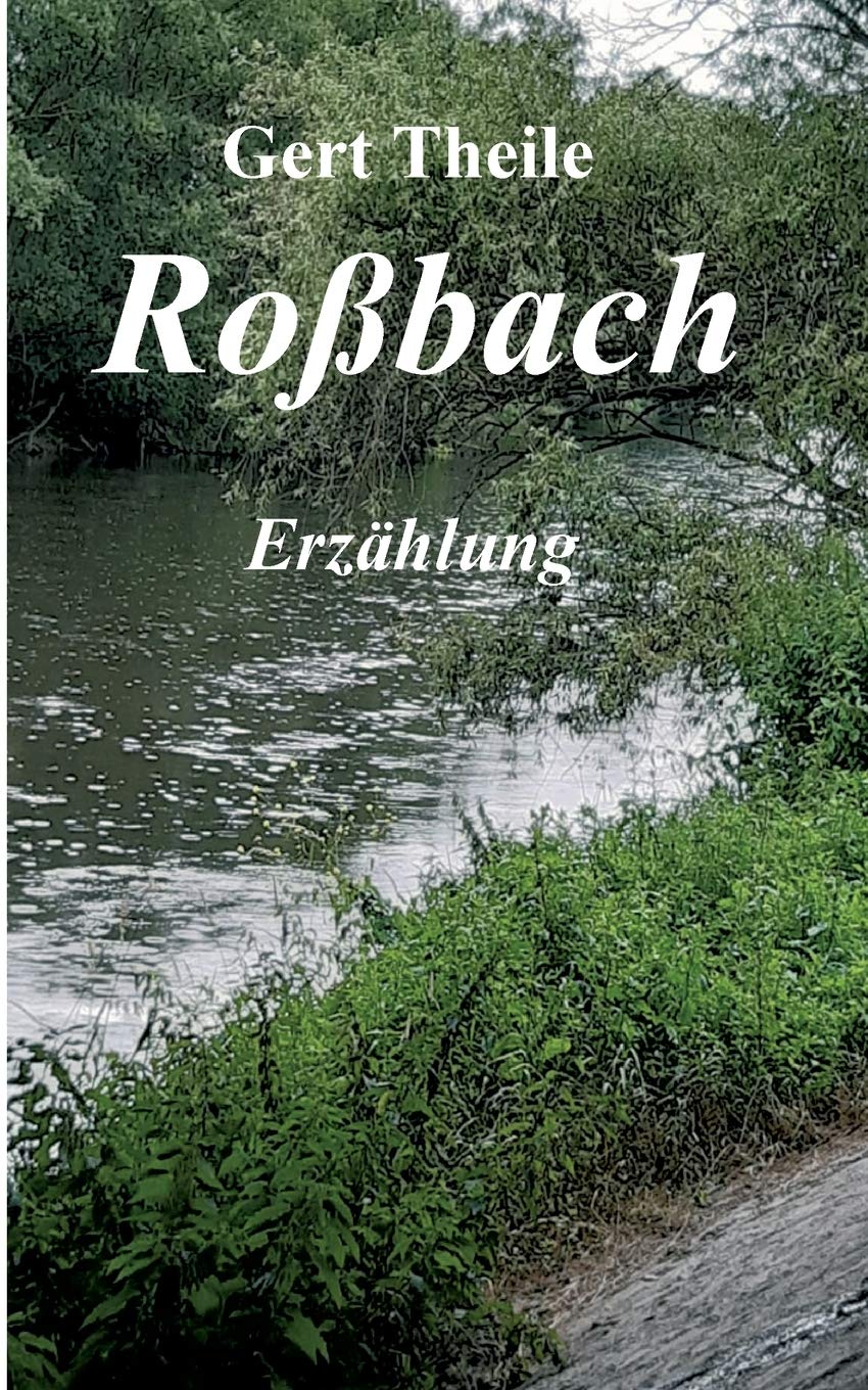 Roßbach: Erzählung Contemporary literature
