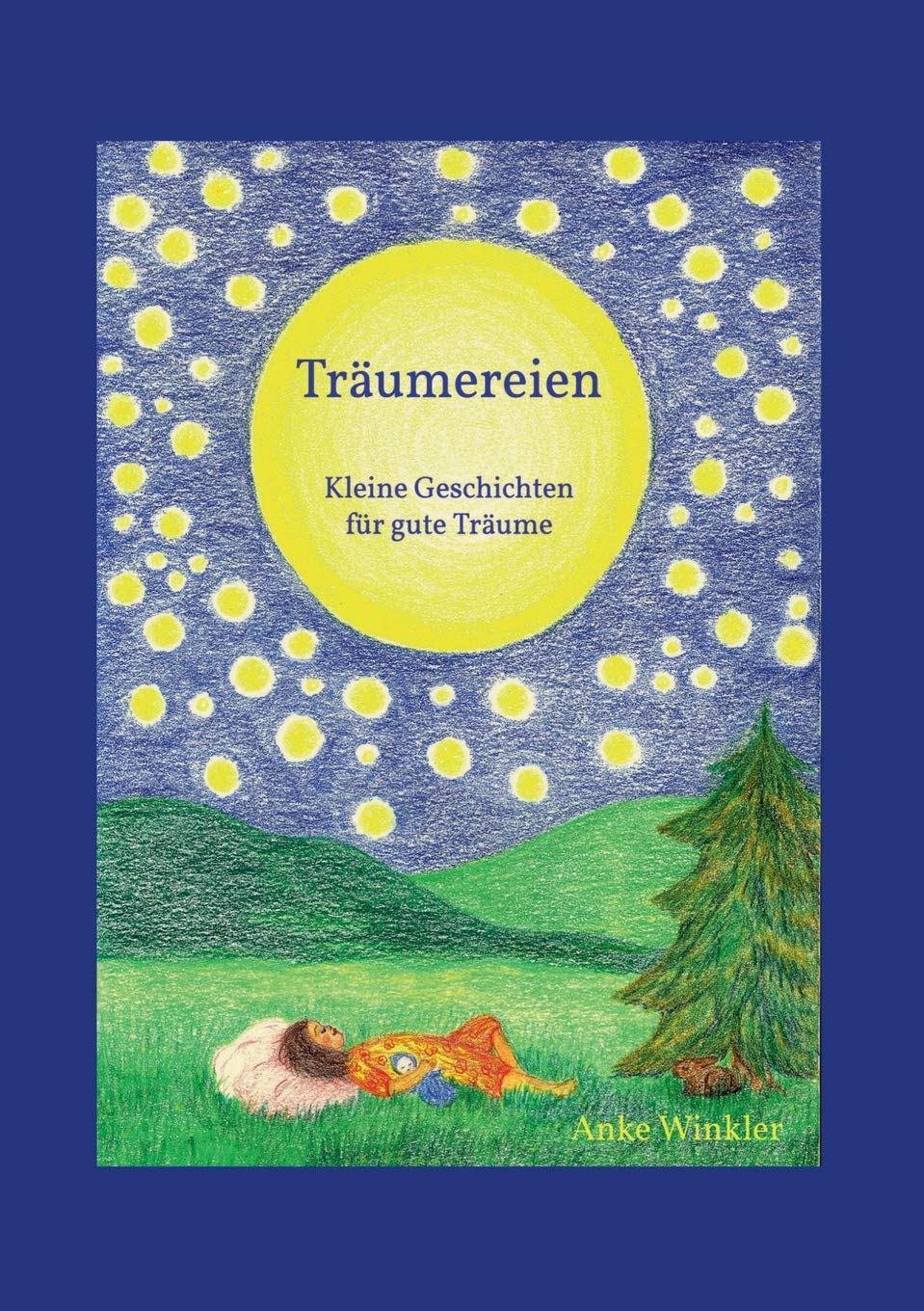 Träumereien: kleine Geschichten für gute Träume Study Guides