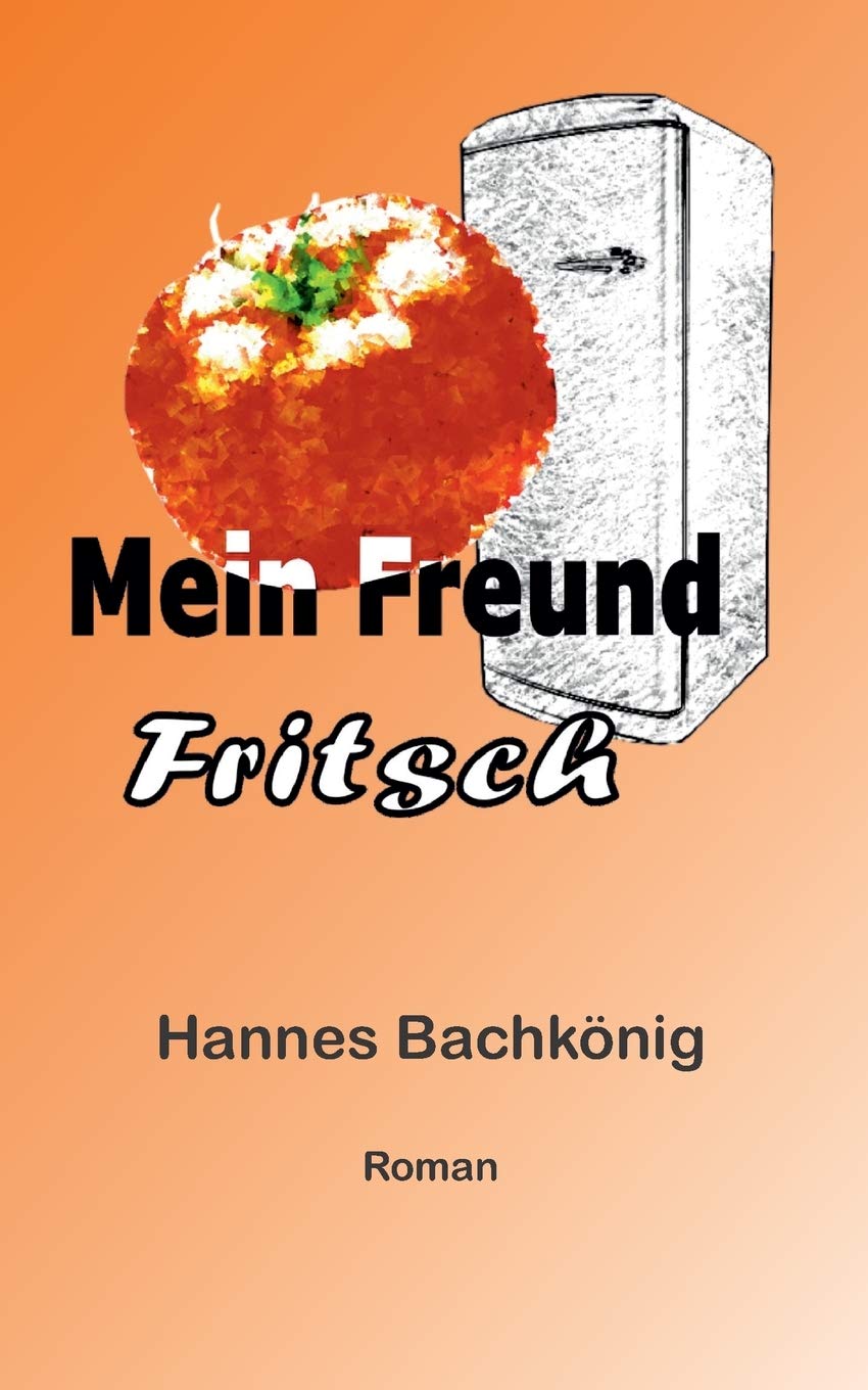 Mein Freund Fritsch book