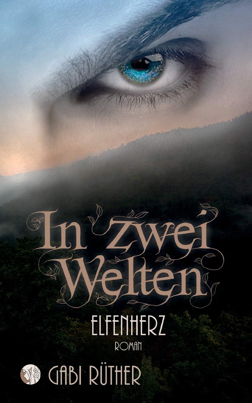 In zwei Welten - Elfenherz Contemporary literature