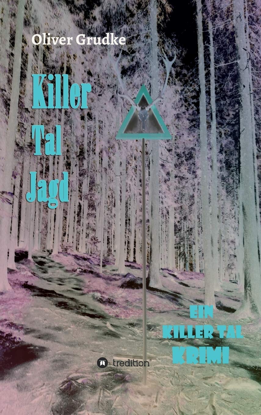 Killer Tal Jagd: Ein Killer Tal Krimi (Killer Tal Krimi Reihe) Contemporary literature