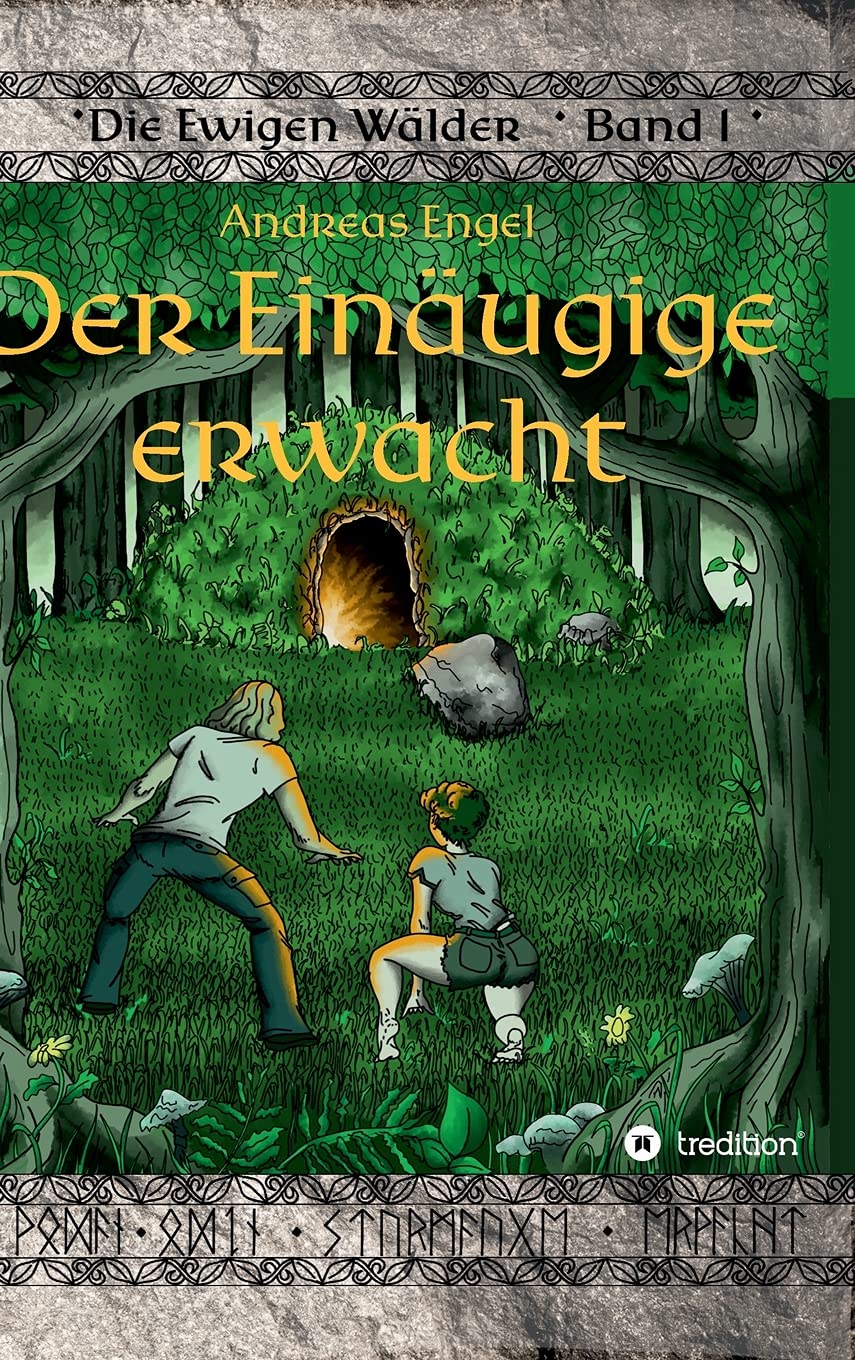 Der Einäugige erwacht: Die Ewigen Wälder Band 1 Fantasy & Sci-Fi