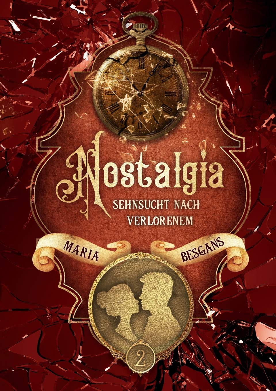 Nostalgia - Sehnsucht nach Verlorenem: Band 2 (Die Nostalgia - Reihe) Contemporary literature