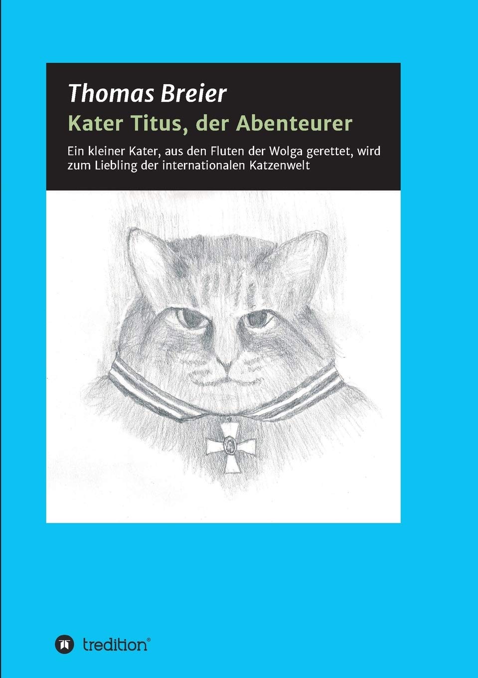 Kater Titus, der Abenteurer Contemporary literature
