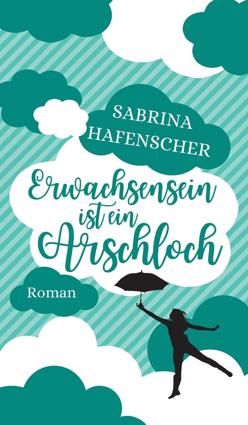Erwachsensein ist ein Arschloch Contemporary literature