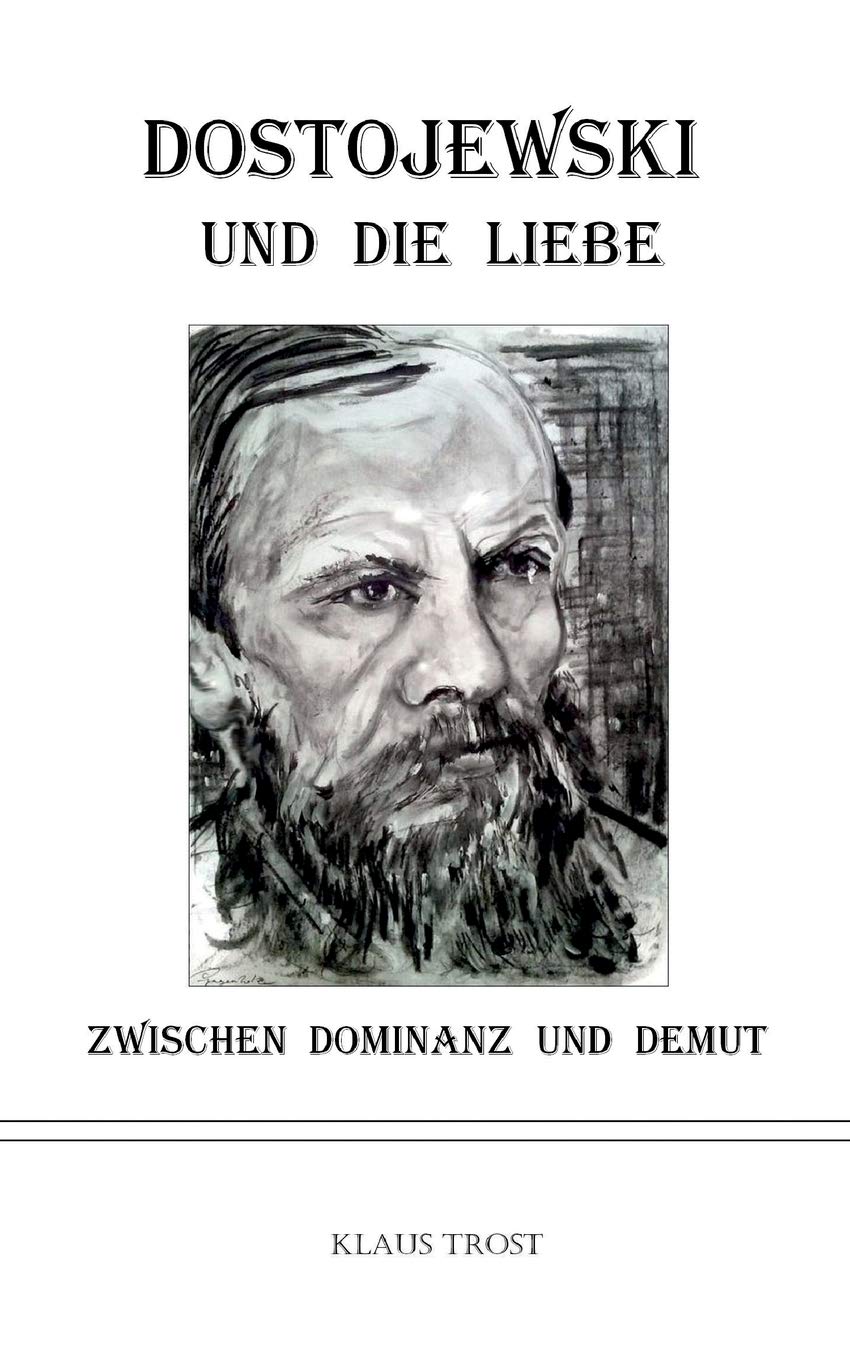 Dostojewski und die Liebe Politics & Society Books