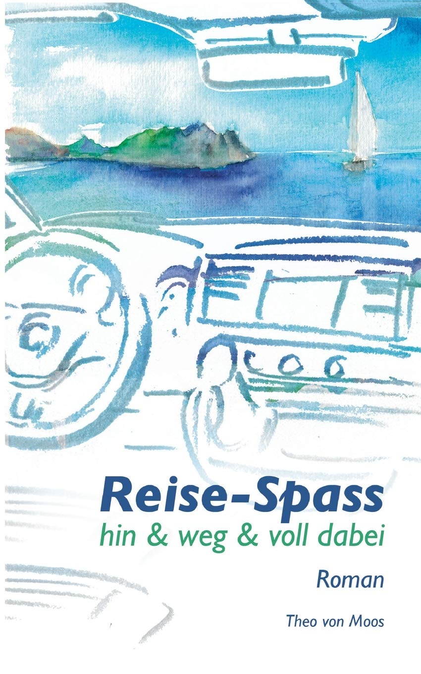 Reise-Spass - Hin & weg & voll dabei Contemporary literature