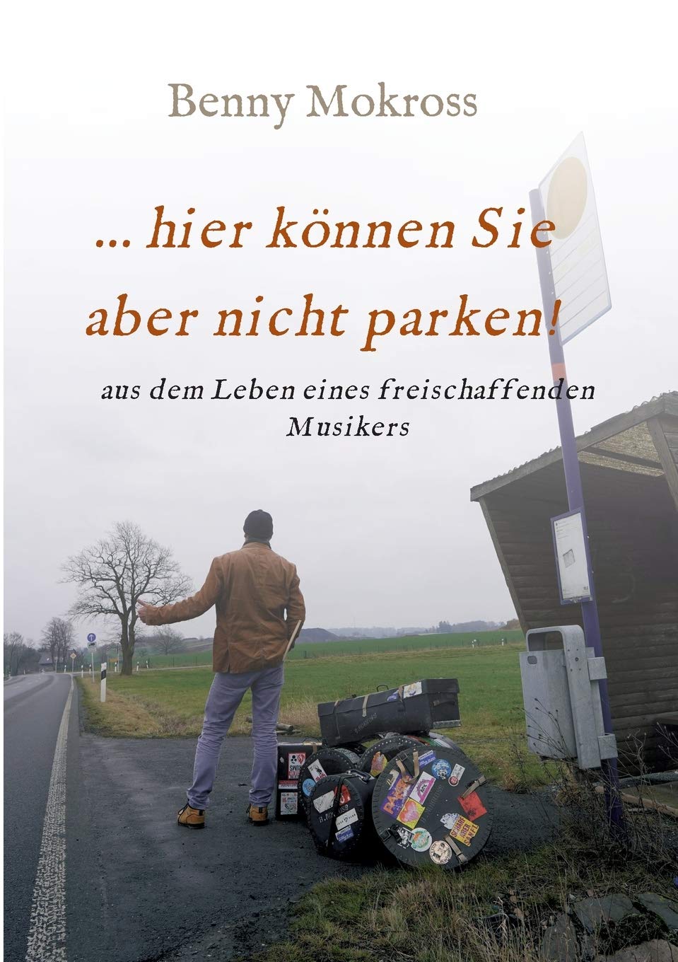 ...hier können Sie aber nicht parken! Contemporary literature