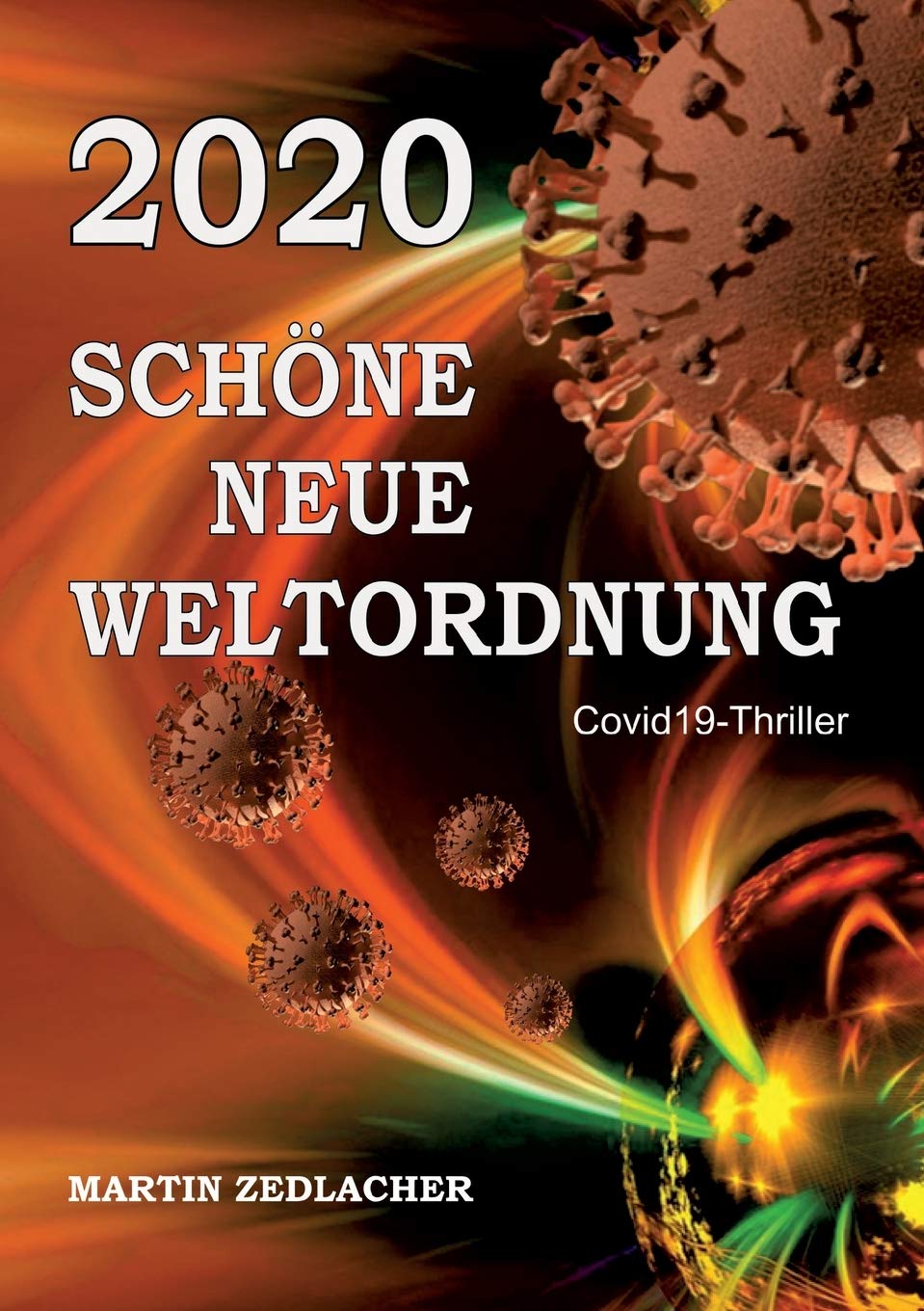2020 Schöne Neue Weltordnung Contemporary literature