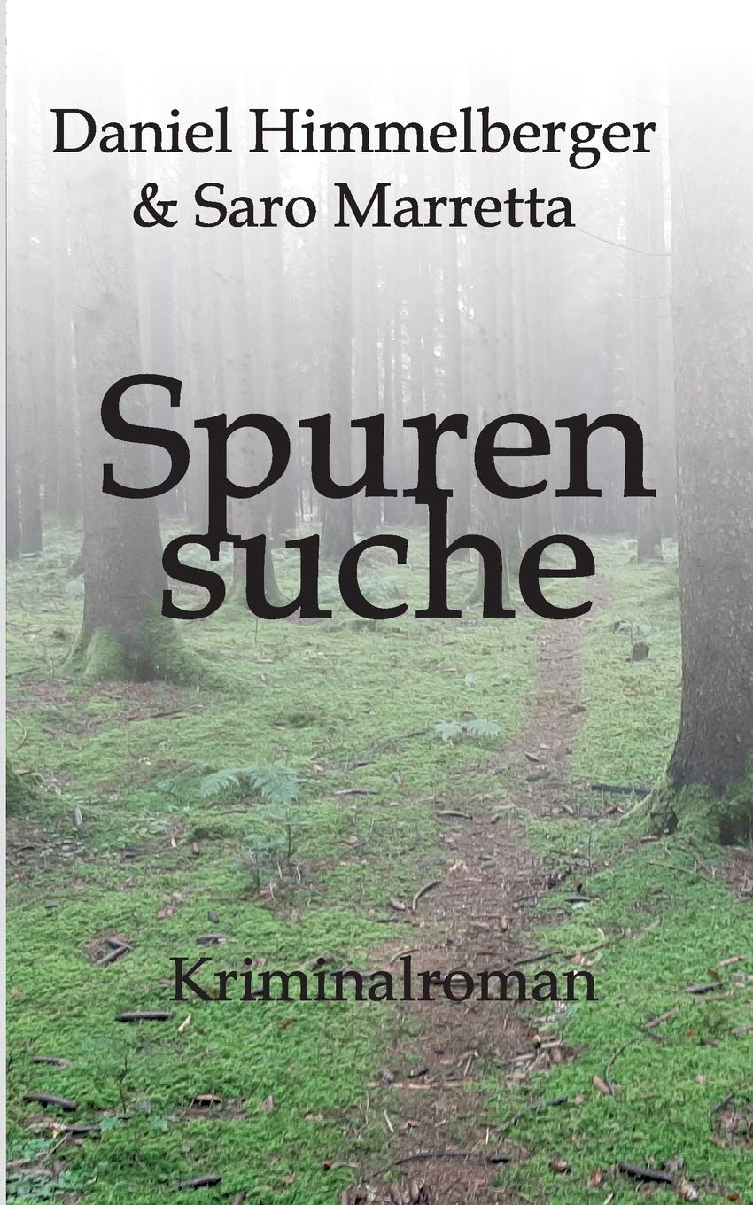 Spurensuche: Kriminalroman (Ein Bern-Krimi) ("Ein Bern-Krimi" mit Beppe Volpe und Katharina Tanner) Action & Adventure