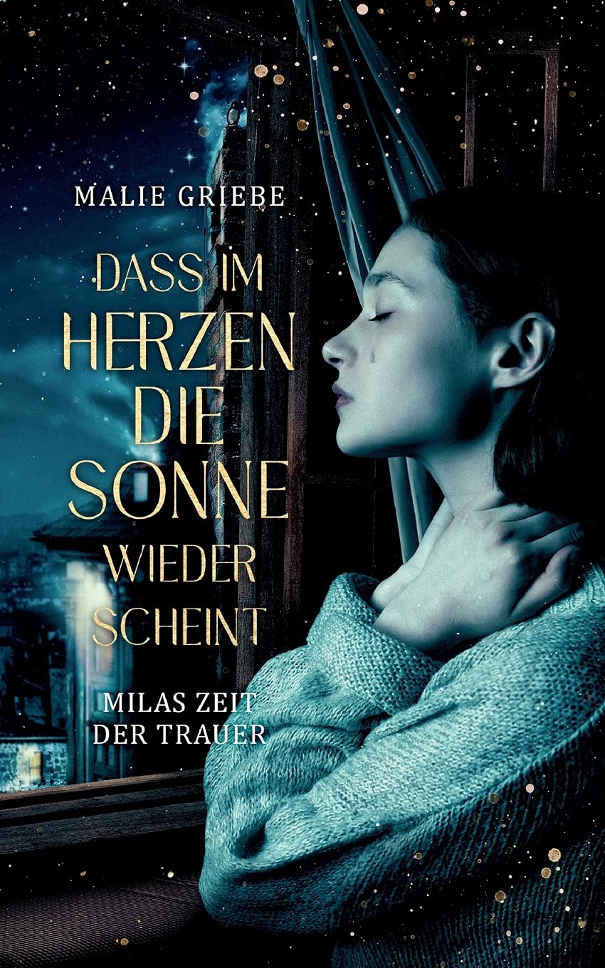 Dass im Herzen die Sonne wieder scheint Memories