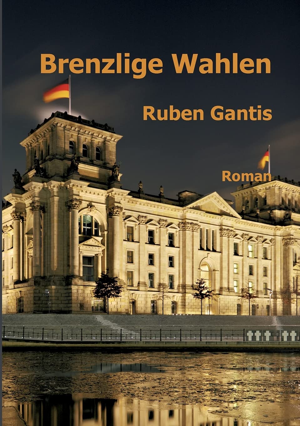 Brenzlige Wahlen Contemporary literature Books