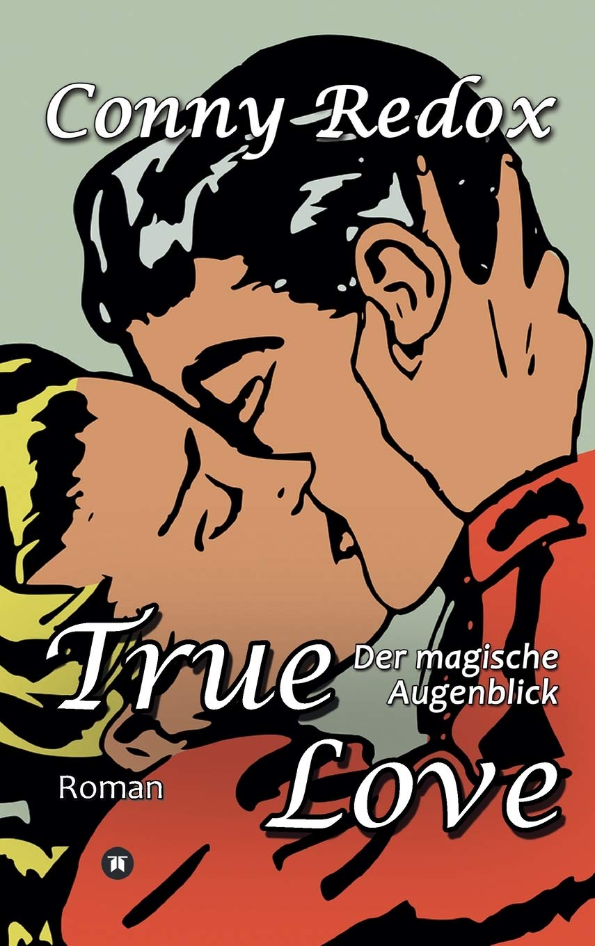 TRUE LOVE - Der magische Augenblick Holiday Reading
