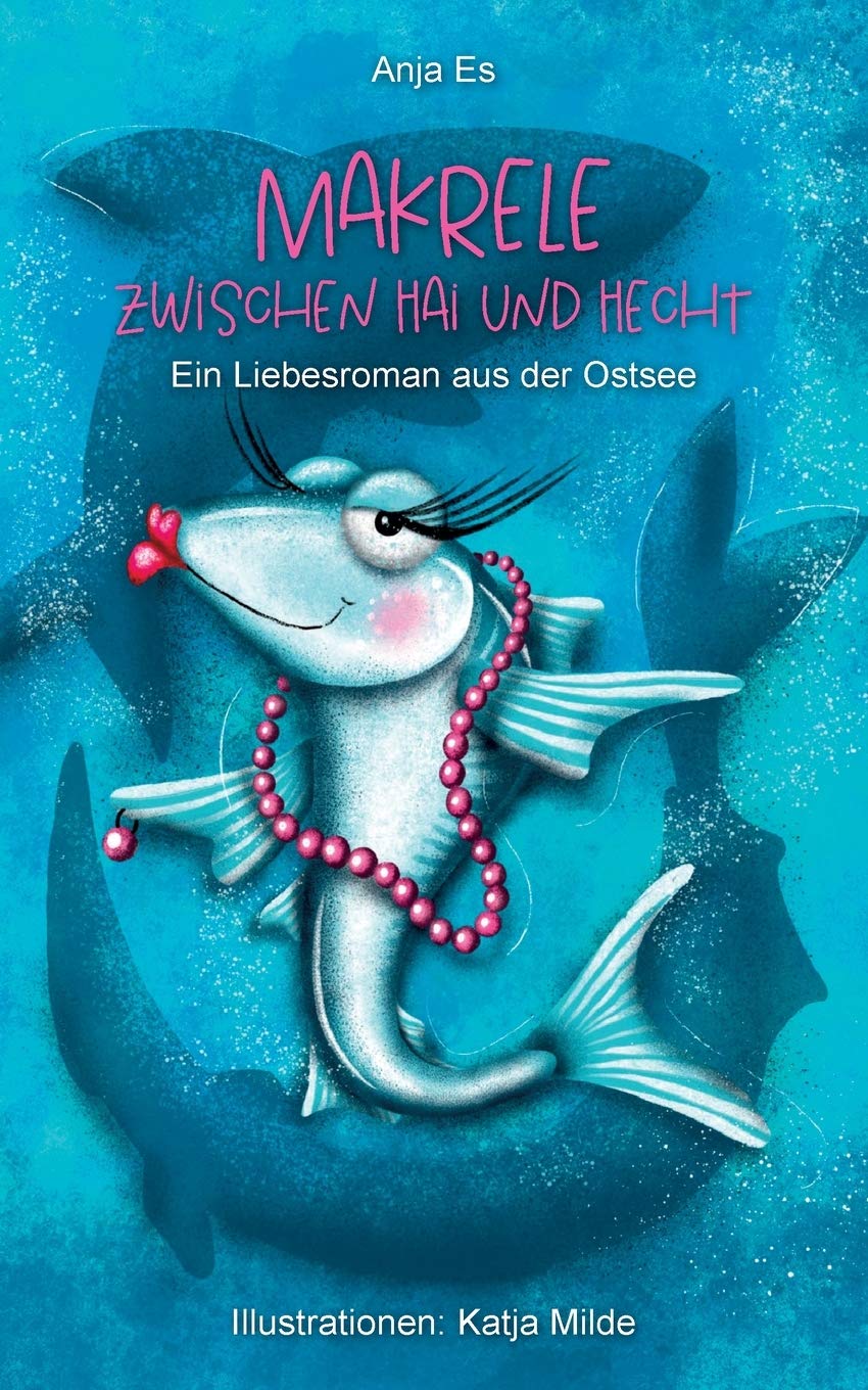 Makrele zwischen Hai und Hecht Contemporary literature