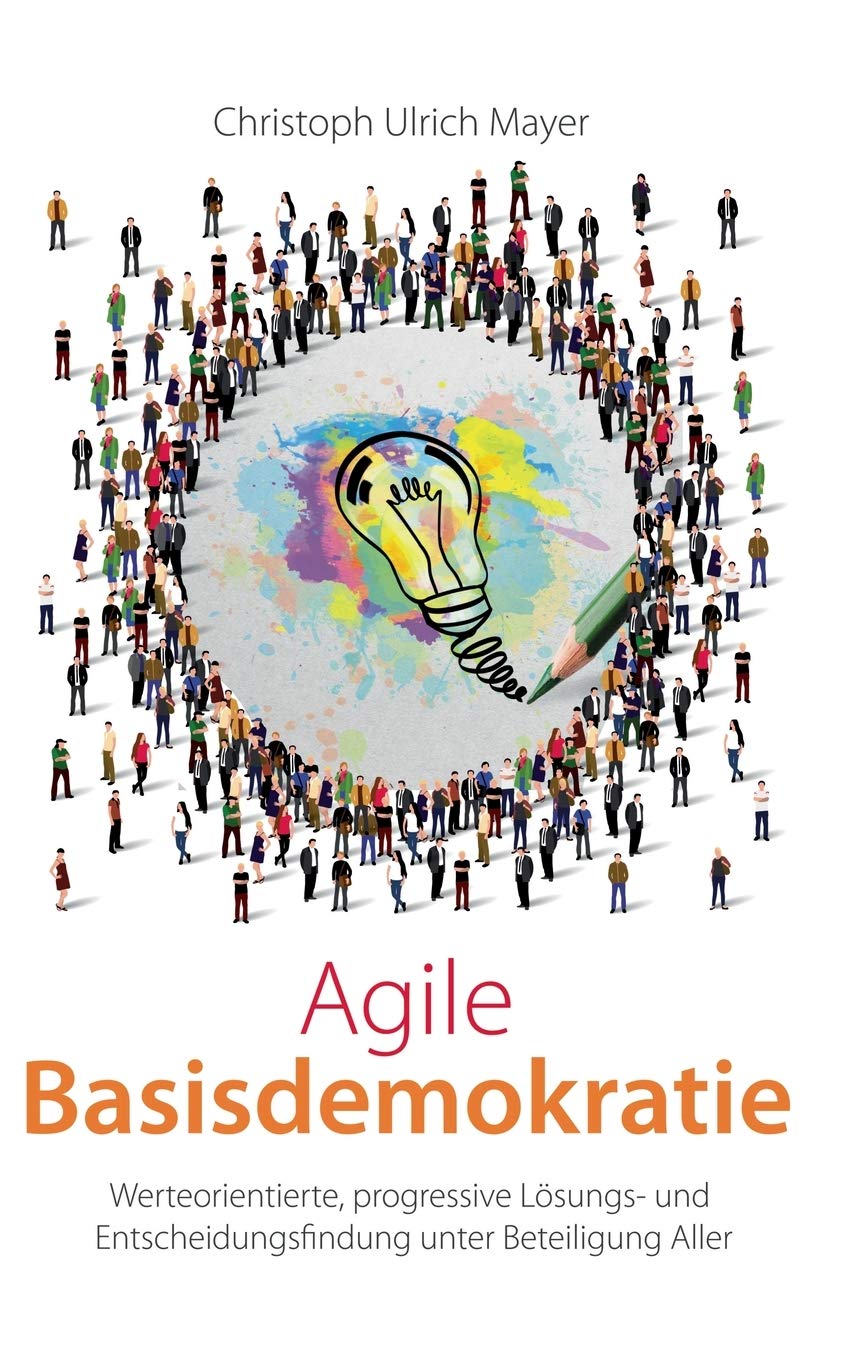 Agile Basisdemokratie Business, Finance & Career