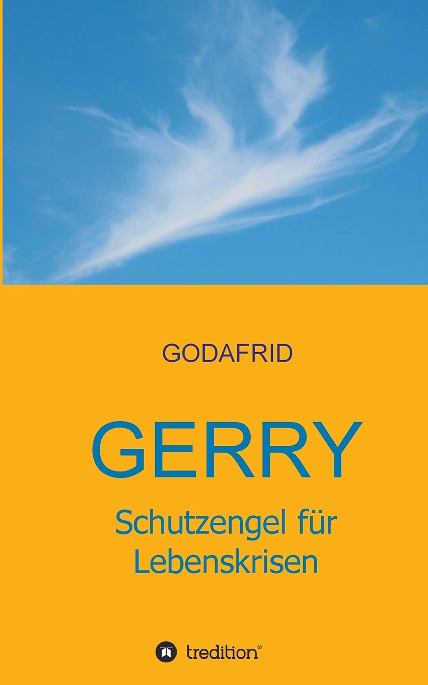 Gerry - Schutzengel für Lebenskrisen Contemporary literature