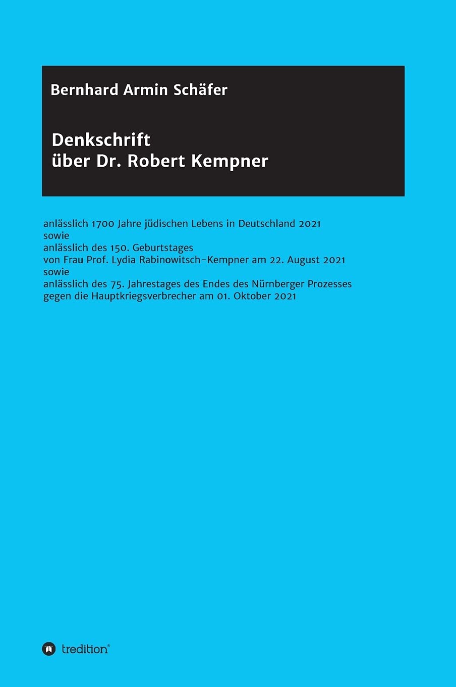Denkschrift über Dr. Robert Kempner German history