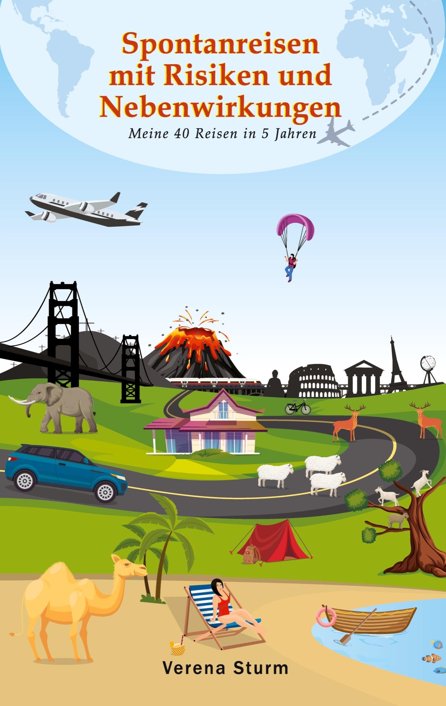 Spontanreisen mit Risiken und Nebenwirkungen book