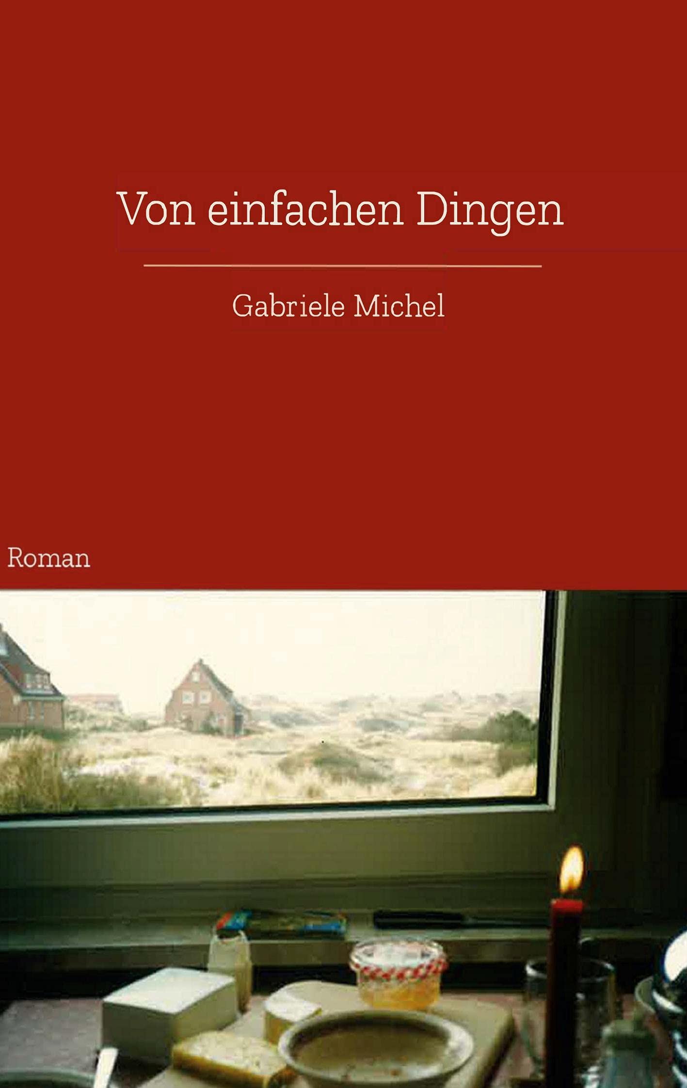 Von einfachen Dingen Contemporary literature Books