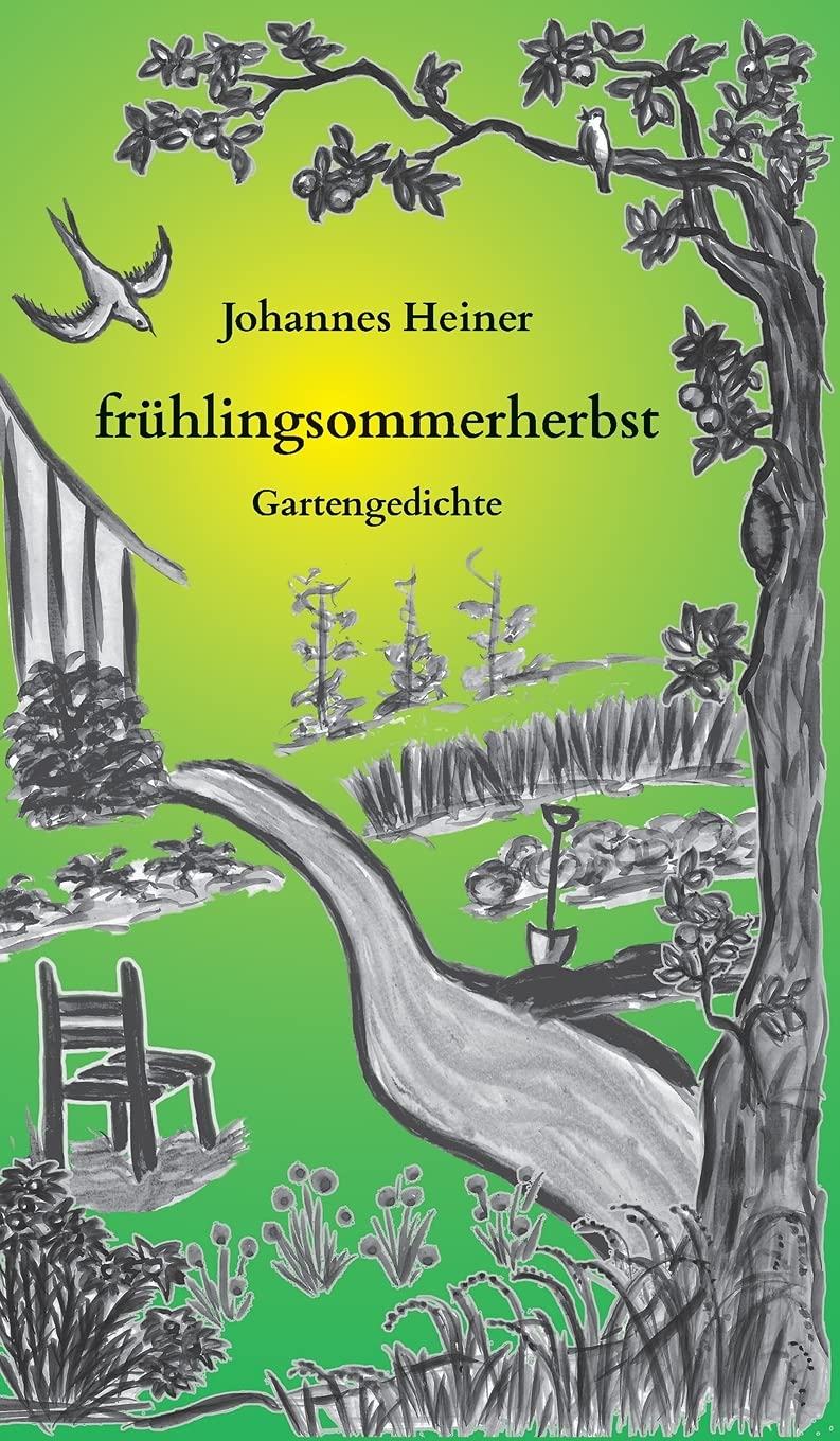 frühlingsommerherbst: Gartengedichte Poetry
