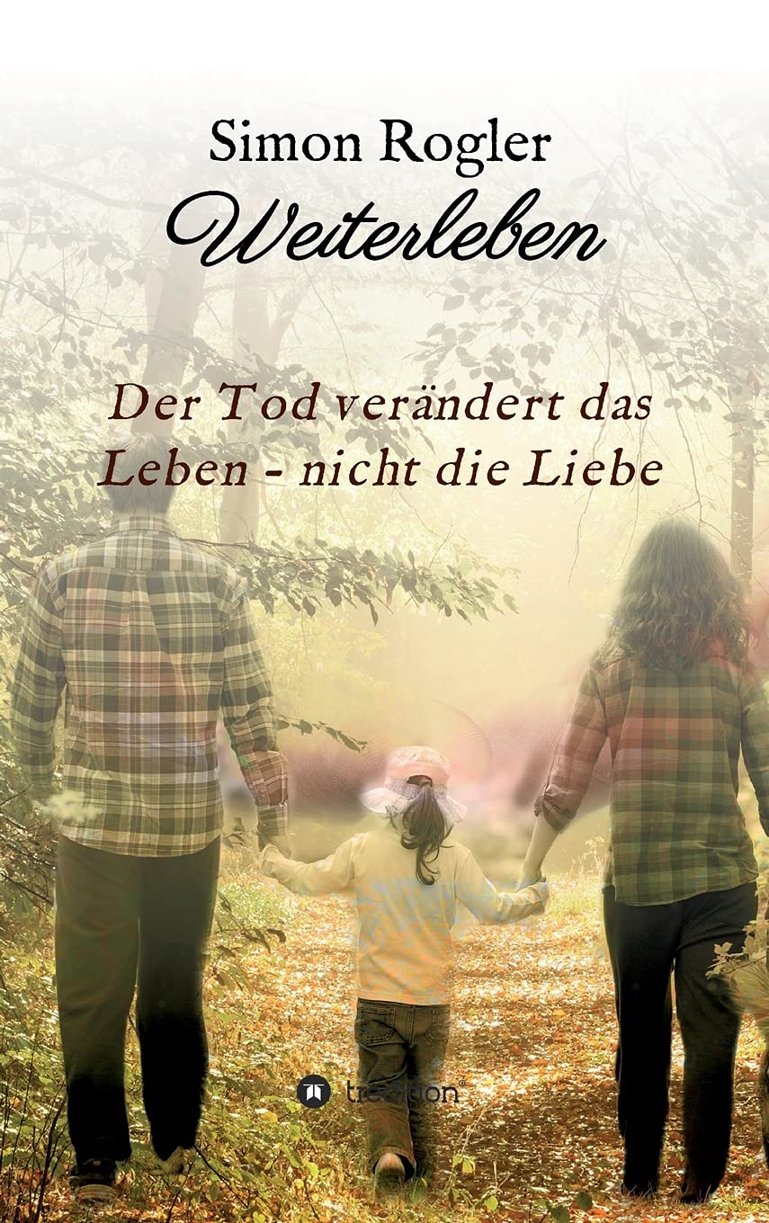Weiterleben - Der Tod verändert das Leben - nicht die Liebe Parents & Children