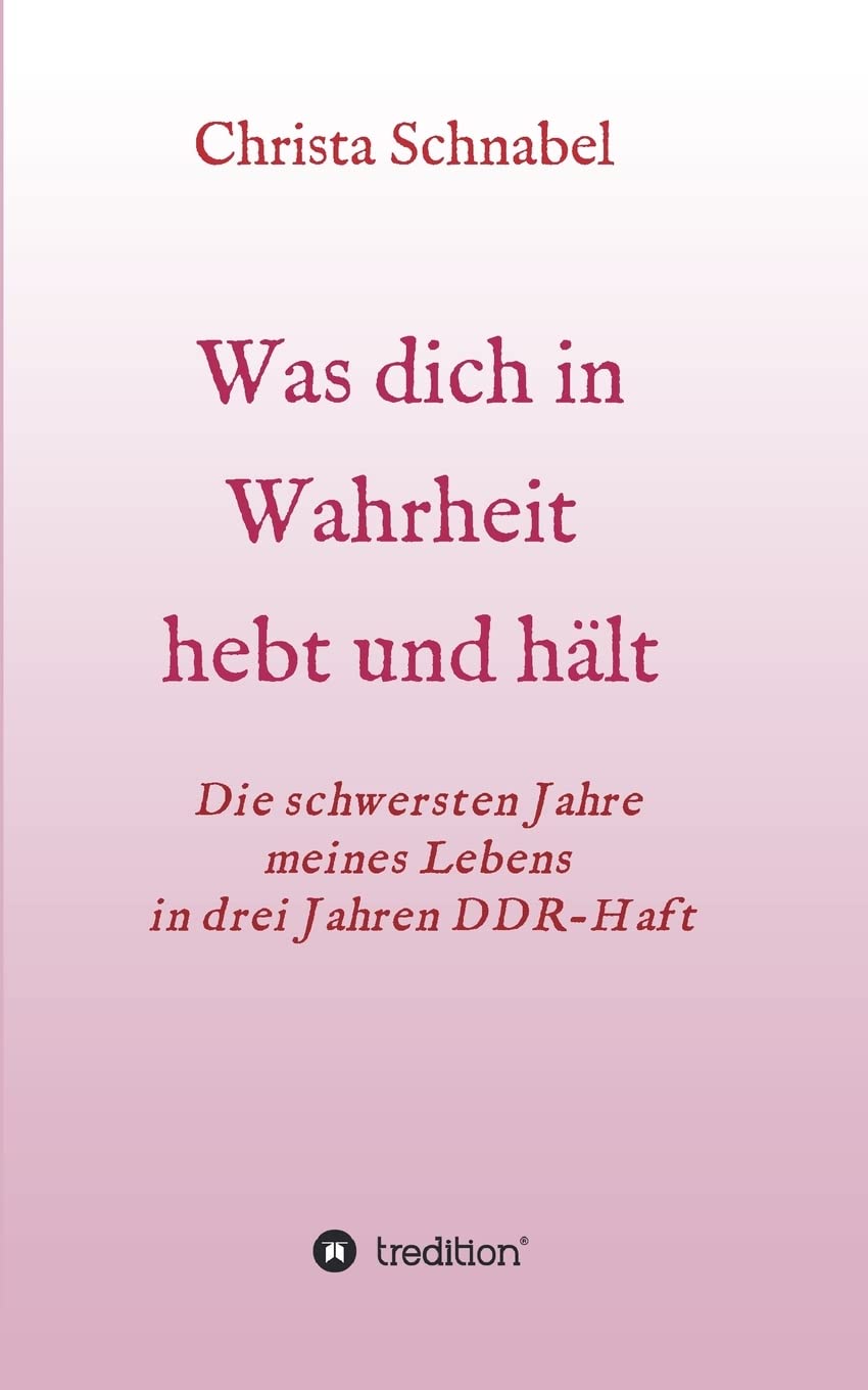 WAS DICH IN WAHRHEIT HEBT UND HÄLT Biographies