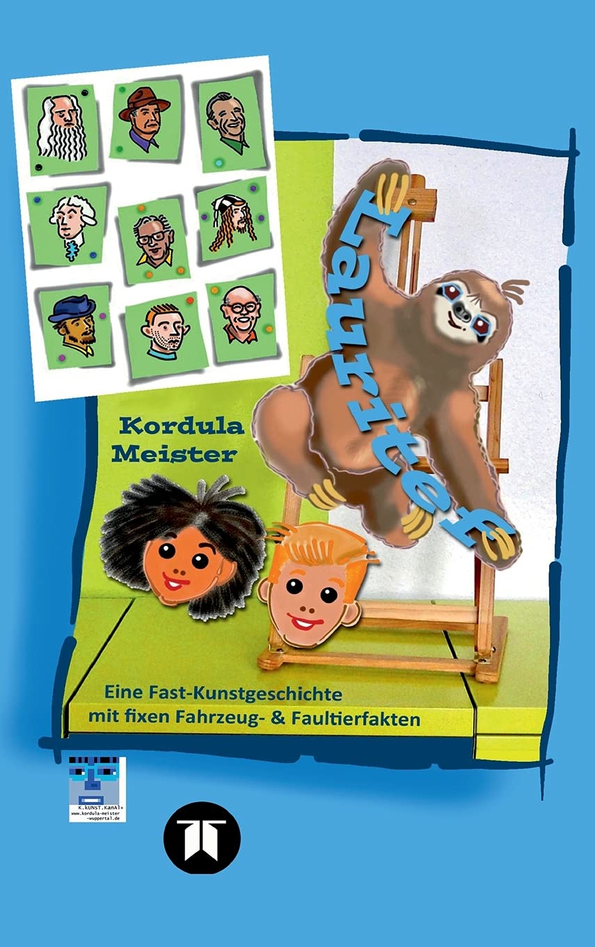 Lauritef, pfiffiges Fautier, reist mit den Kindern Anton und Lilli in die "Uralte Zeit" zu Kunstwerken und abenteuerlichen Verkleidungen Contemporary literature Books