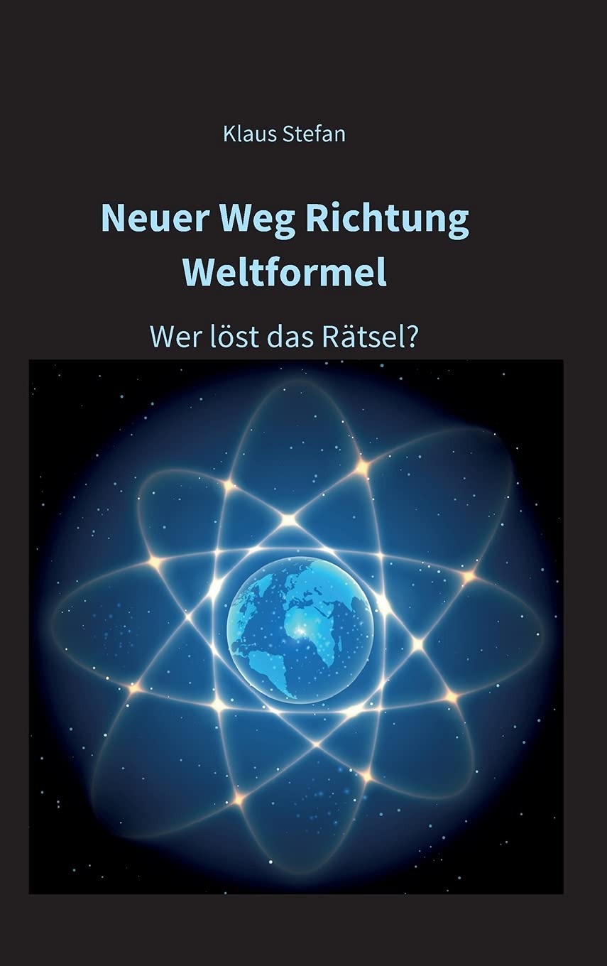 Neuer Weg Richtung Weltformel: Wer löst das Rätsel? Business & Technology