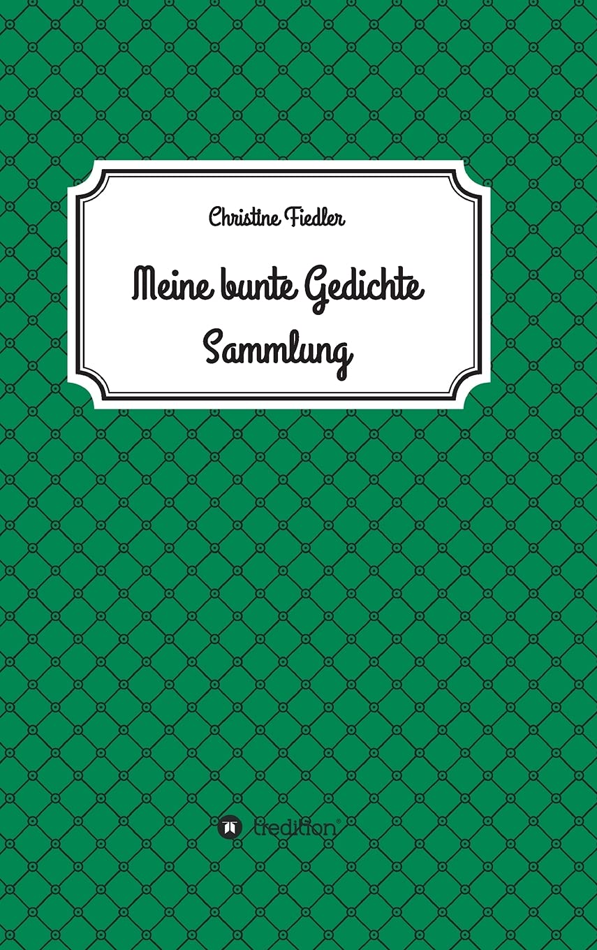 Meine Bunte Gedichte Sammlung Poetry