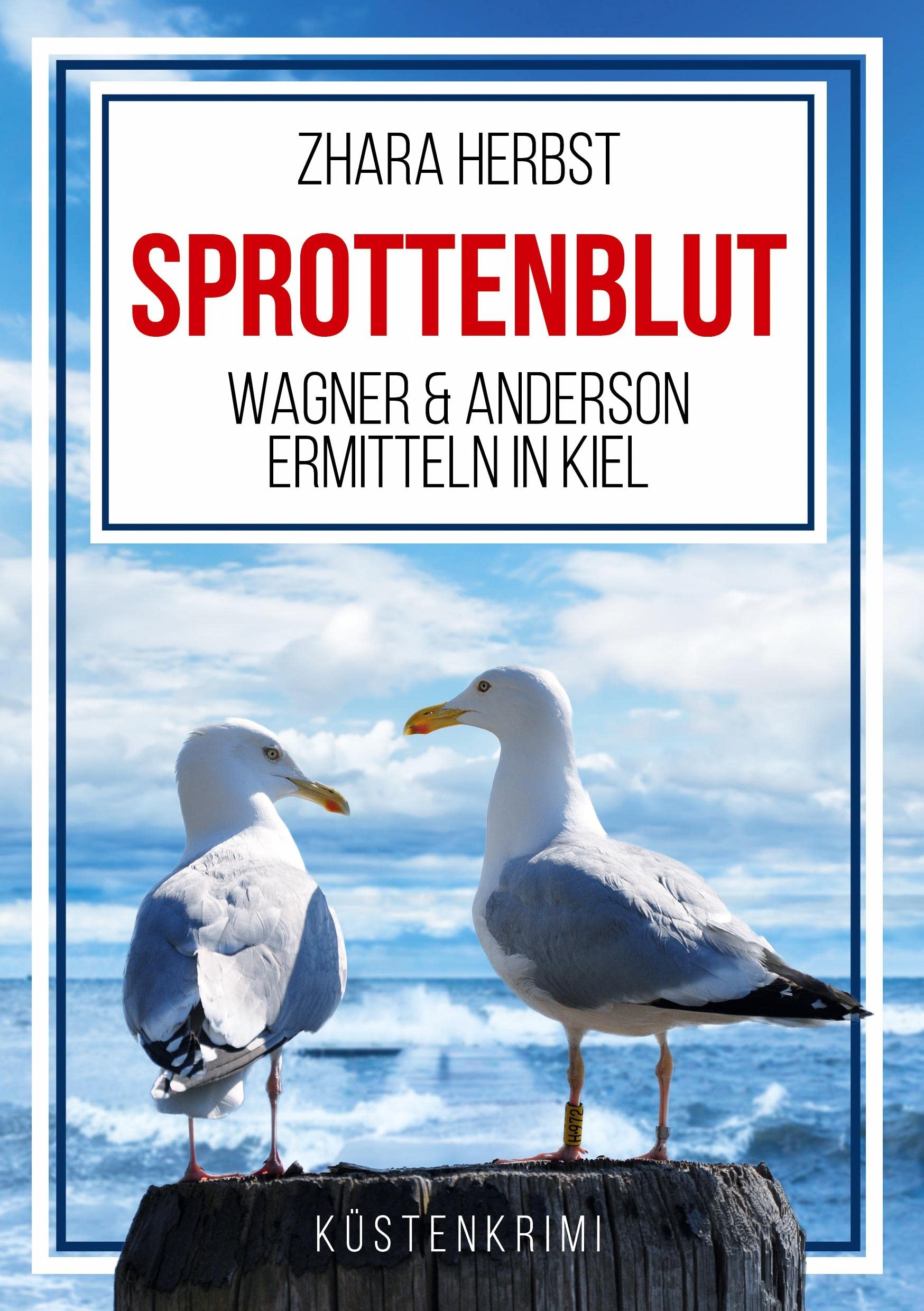 SPROTTENBLUT - Wagner & Anderson ermitteln in Kiel Action & Adventure