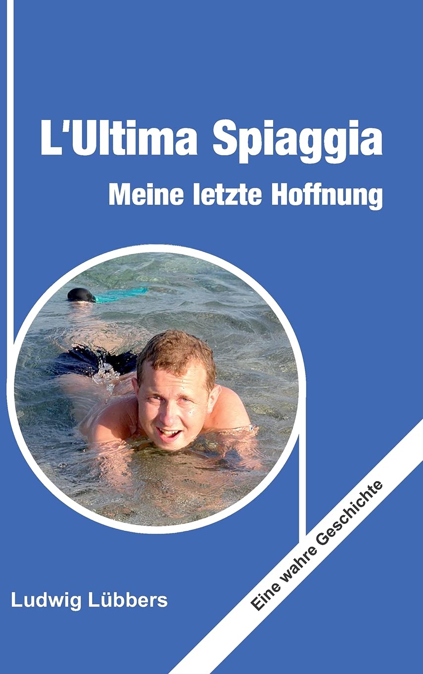 L'Ultima Spiaggia – Meine letzte Hoffnung: Eine wahre Geschichte Memories