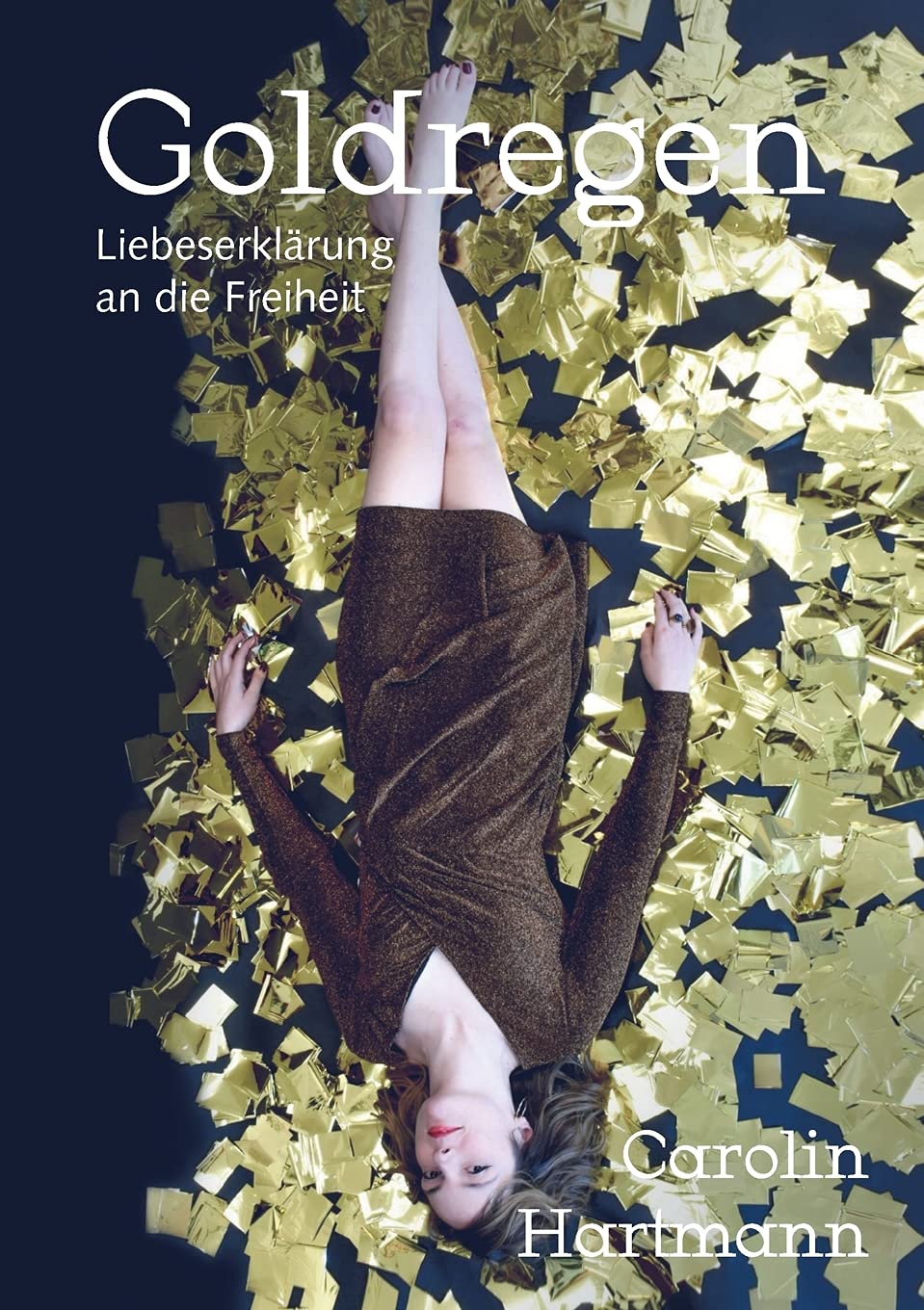 Goldregen - Liebeserklärung an die Freiheit Psychology