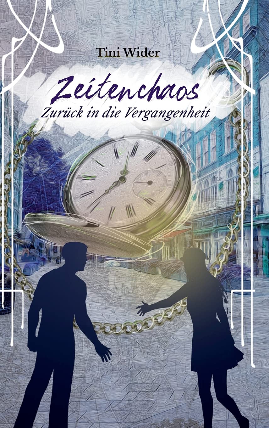 Zeitenchaos: Zurück in die Vergangenheit Contemporary literature