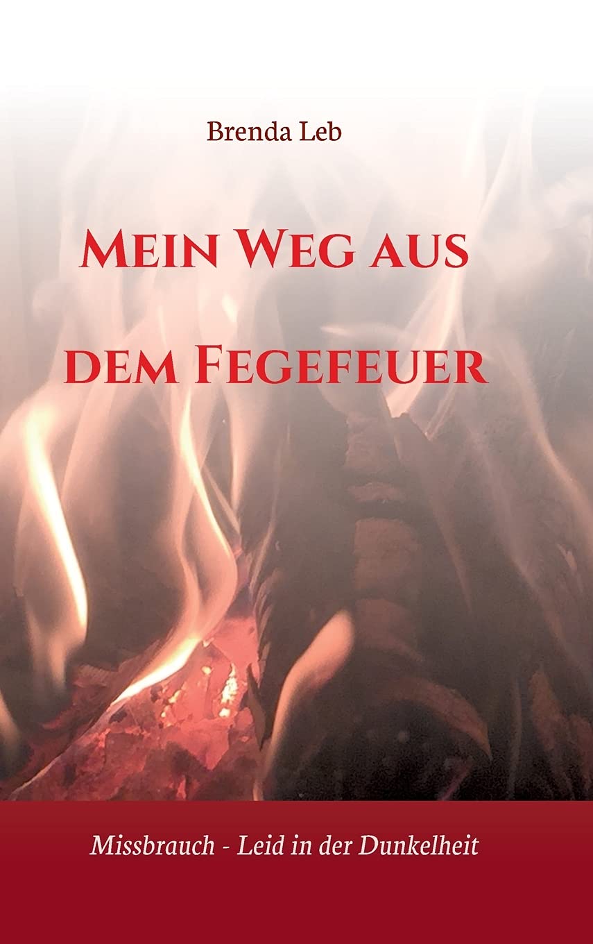 Mein Weg aus dem Fegefeuer: Missbrauch - Leid in der Dunkelheit Personalities