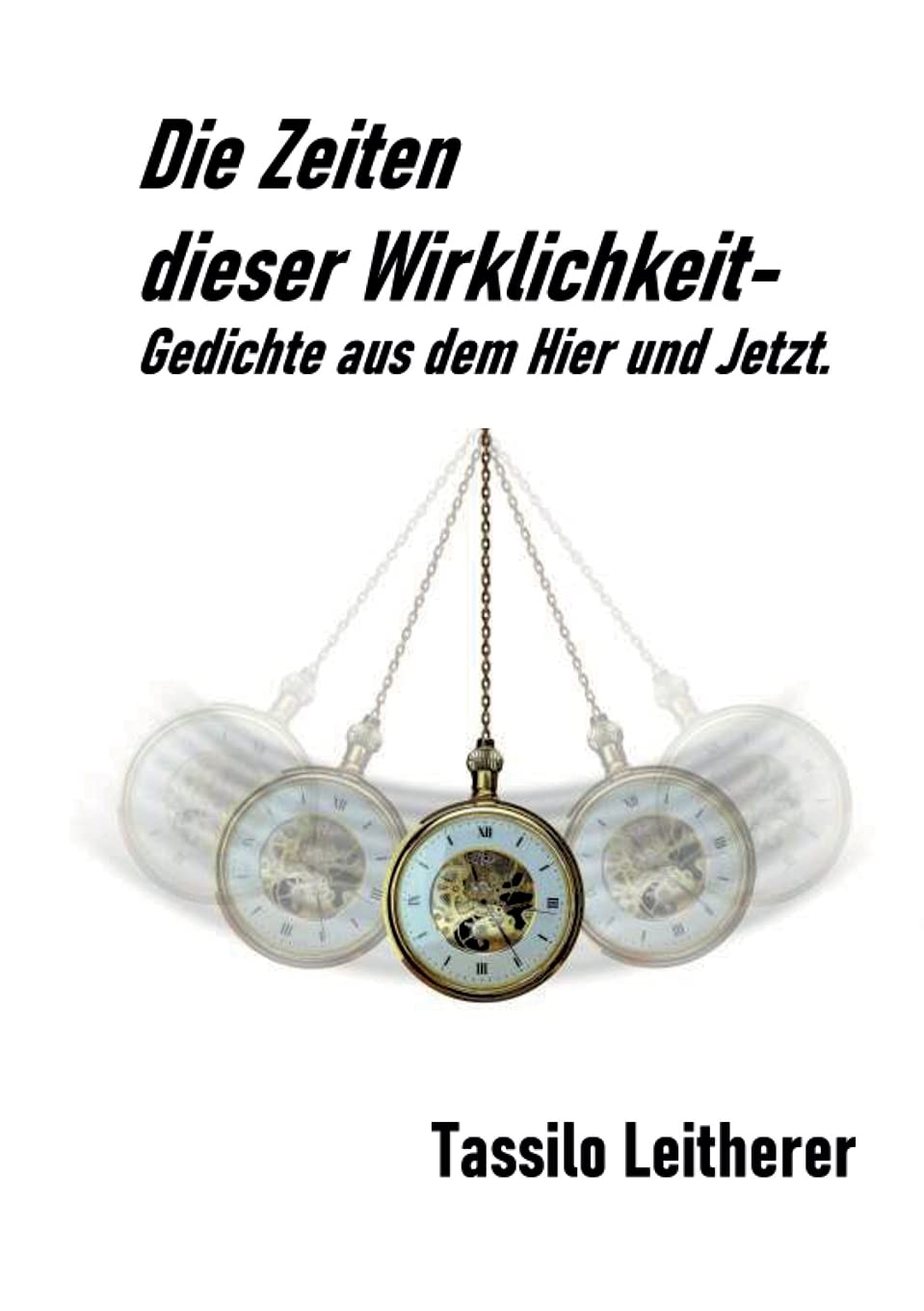 Die Zeiten dieser Wirklichkeit - Gedichte book