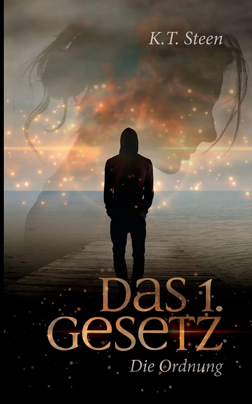 Das erste Gesetz der Gefühle (Romantasy-Trilogie, Band 1) (Drei Gesetze) Contemporary literature