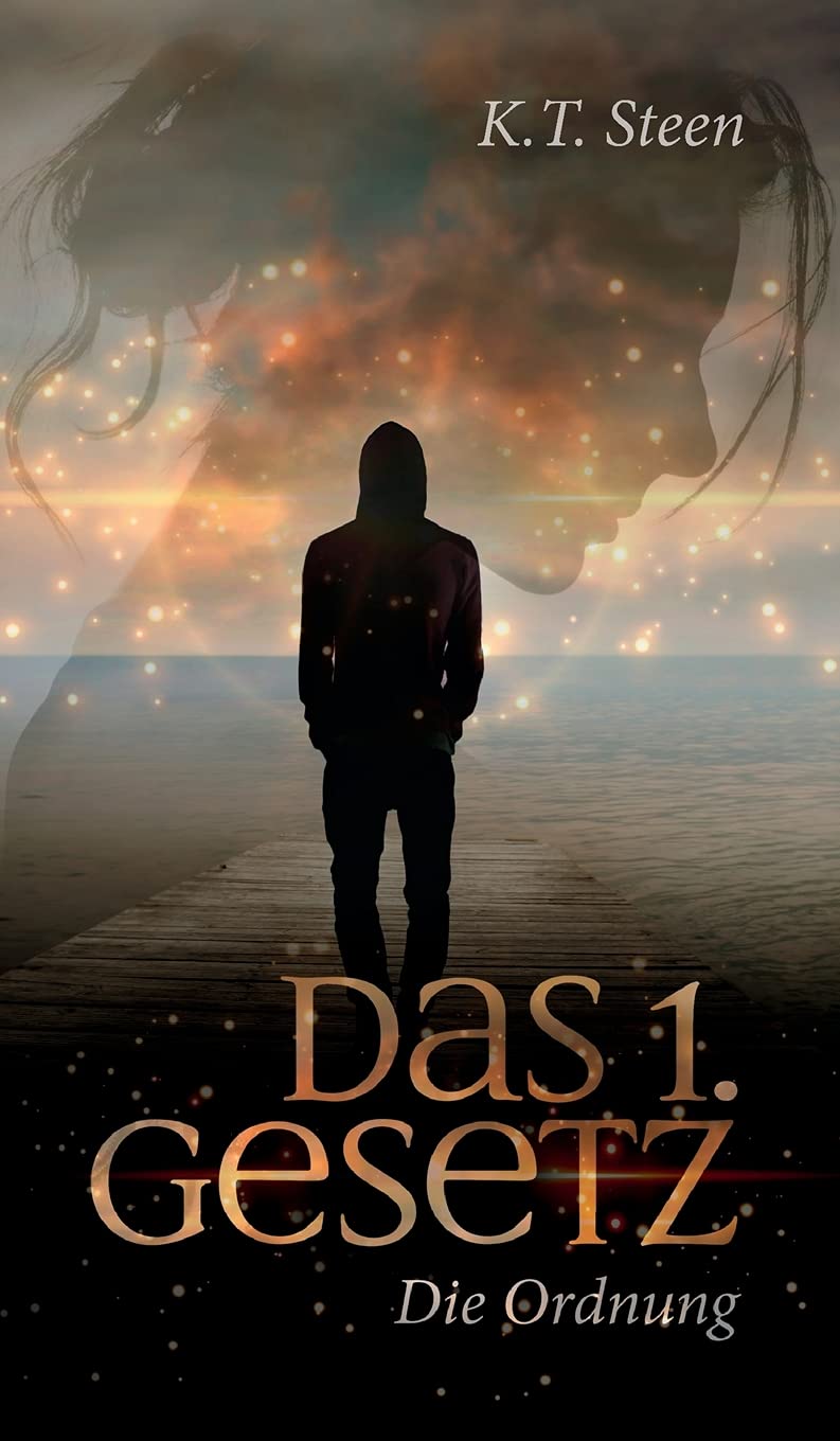 Das erste Gesetz der Gefühle (Romantasy-Trilogie, Band 1) (Drei Gesetze) Contemporary literature