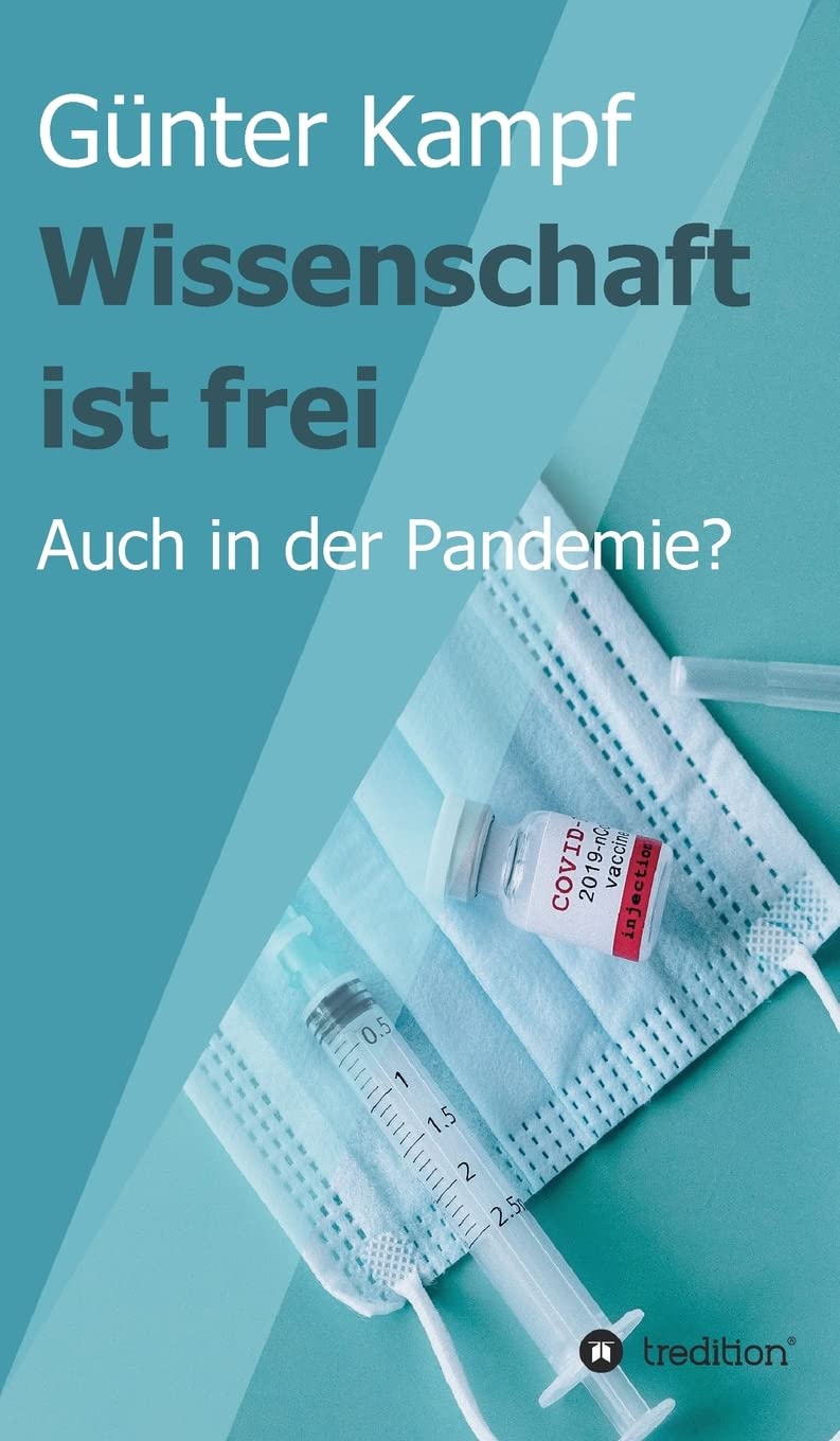 Wissenschaft ist frei: Auch in der Pandemie? Books