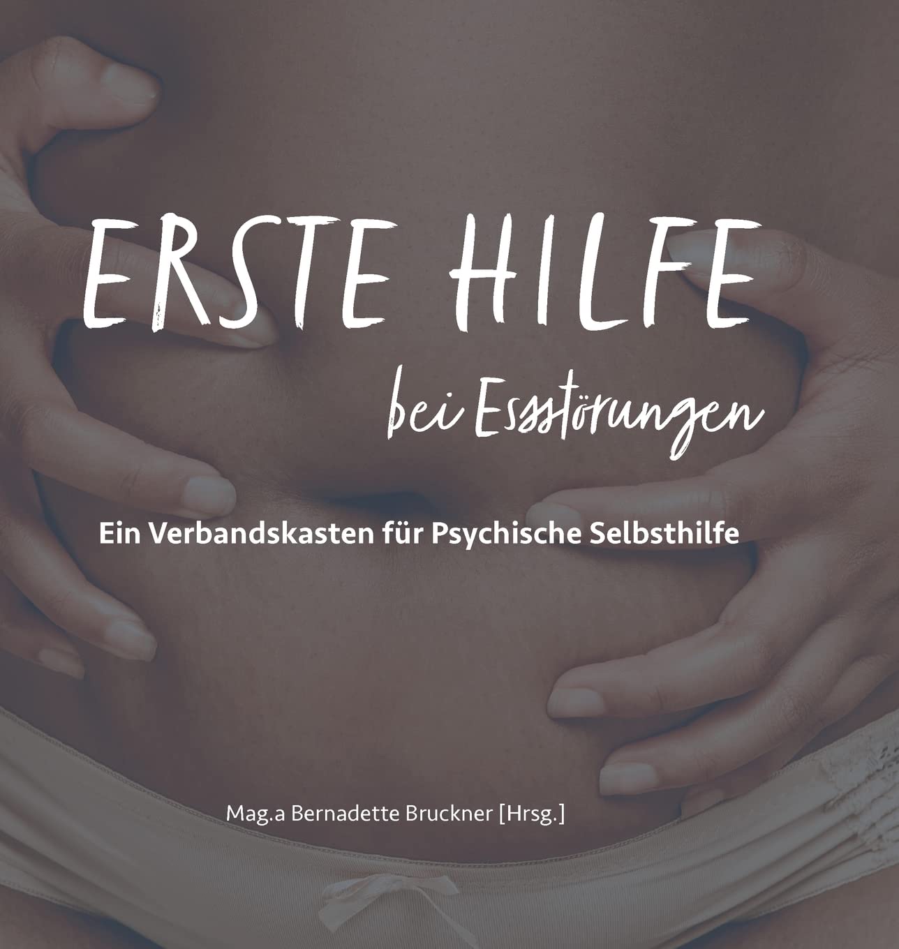 Erste Hilfe bei Essstörungen Learning & Reference