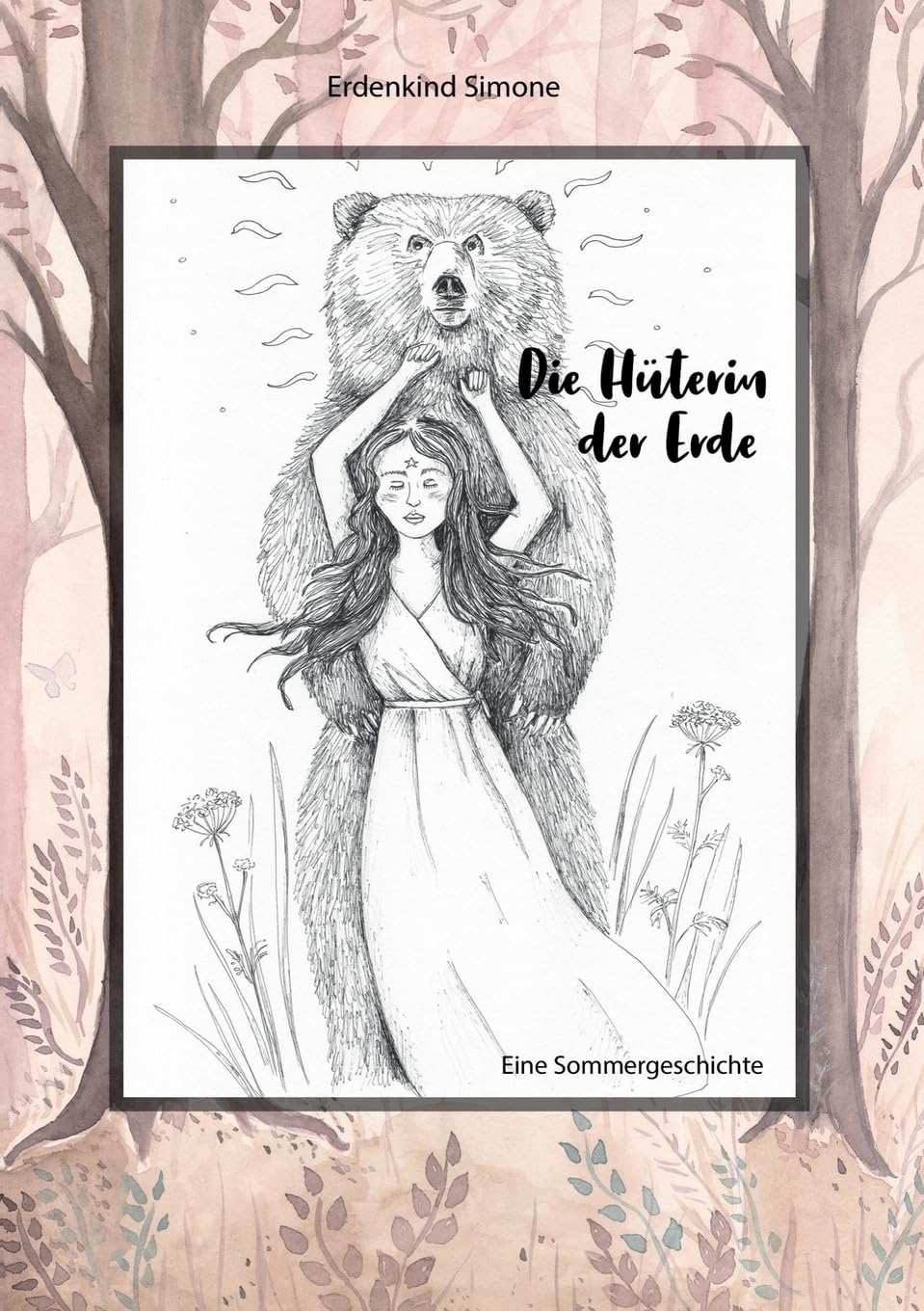 Die Hüterin der Erde: Eine Sommergeschichte (Die Jahreszeiten Reihe) Novels & Short Stories